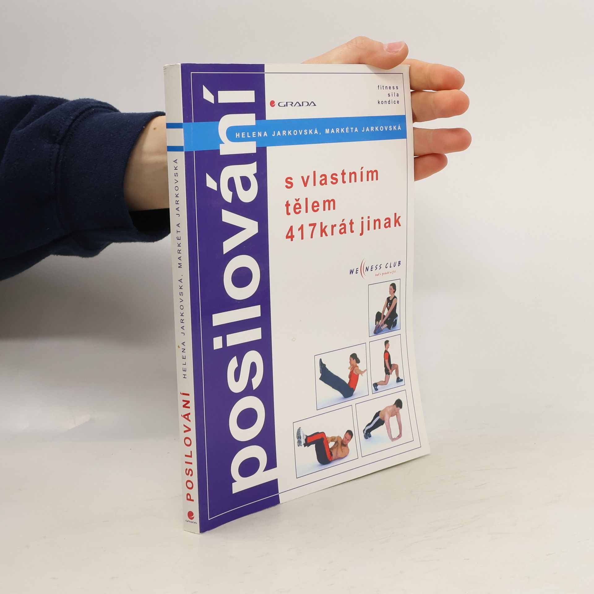 Helena Jarkovská Posilování : s vlastním tělem 417krát jinak