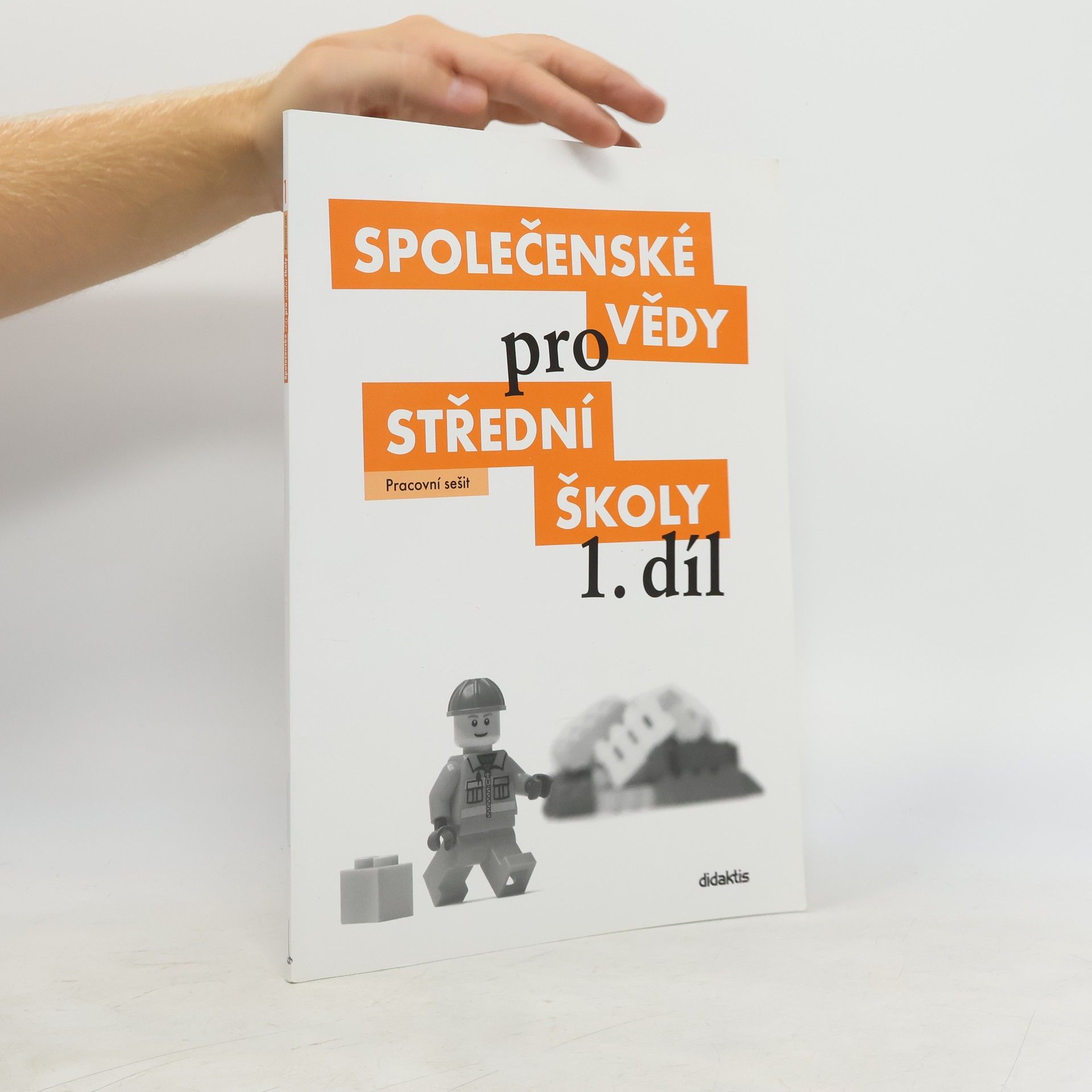 Denisa Denglerová Společenské vědy pro 1. ročník středních škol. Pracovní sešit