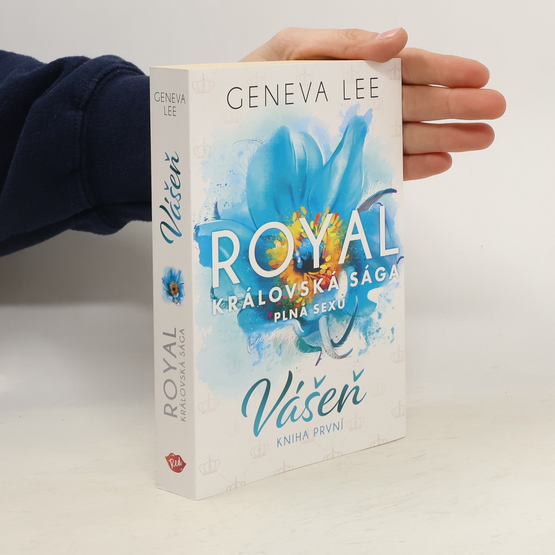 Geneva Lee Vášeň. Královská sága plná sexu