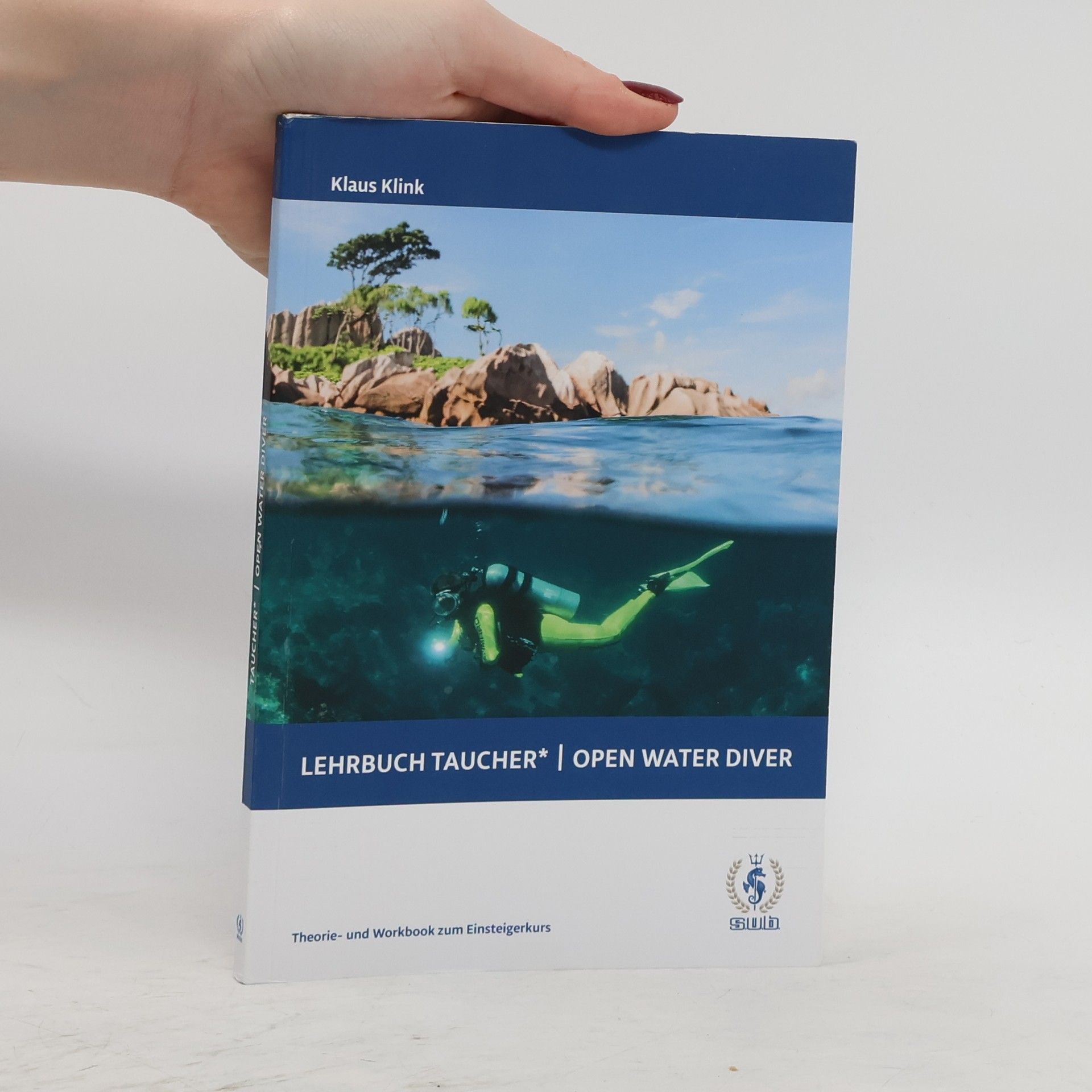 Klaus Klink Lehrbuch Taucher - Open Water Diver