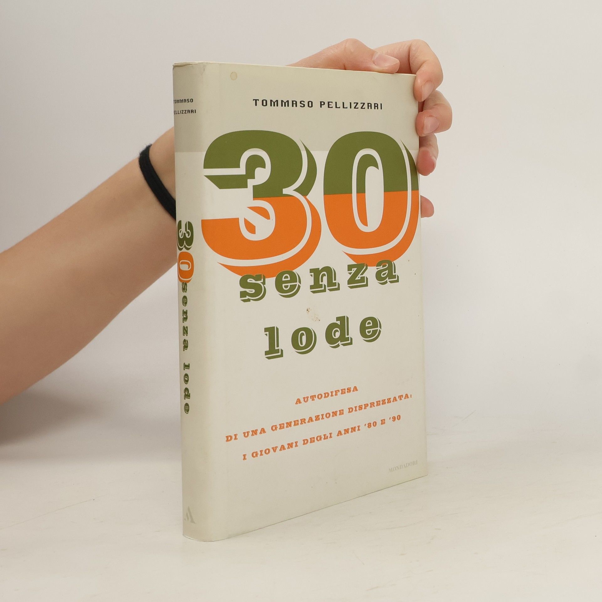 Tommaso Pellizzari Trenta senza lode