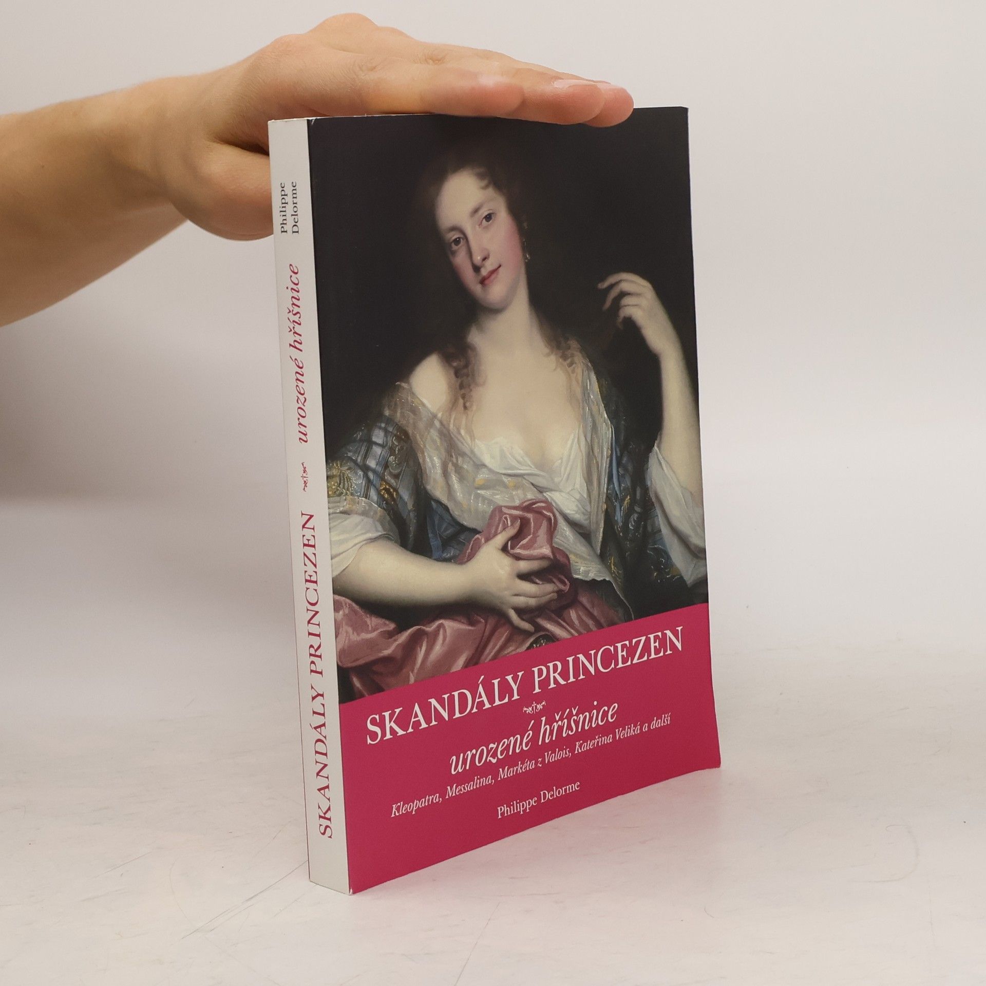 Skandály princezen: Urozené hříšnice