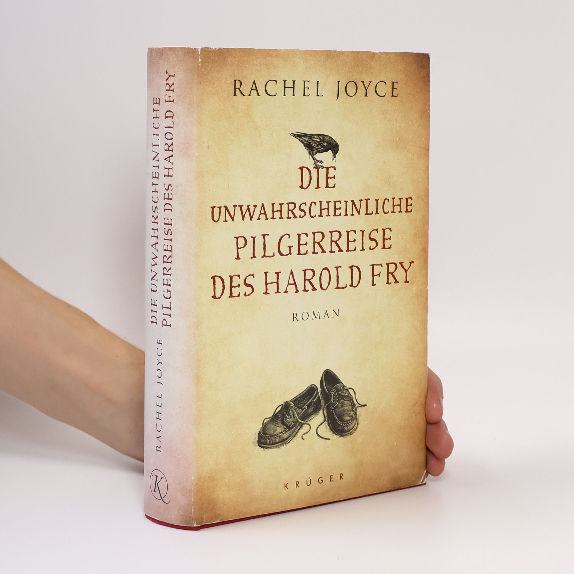 Rachel Joyce Die unwahrscheinliche Pilgerreise des Harold Fry