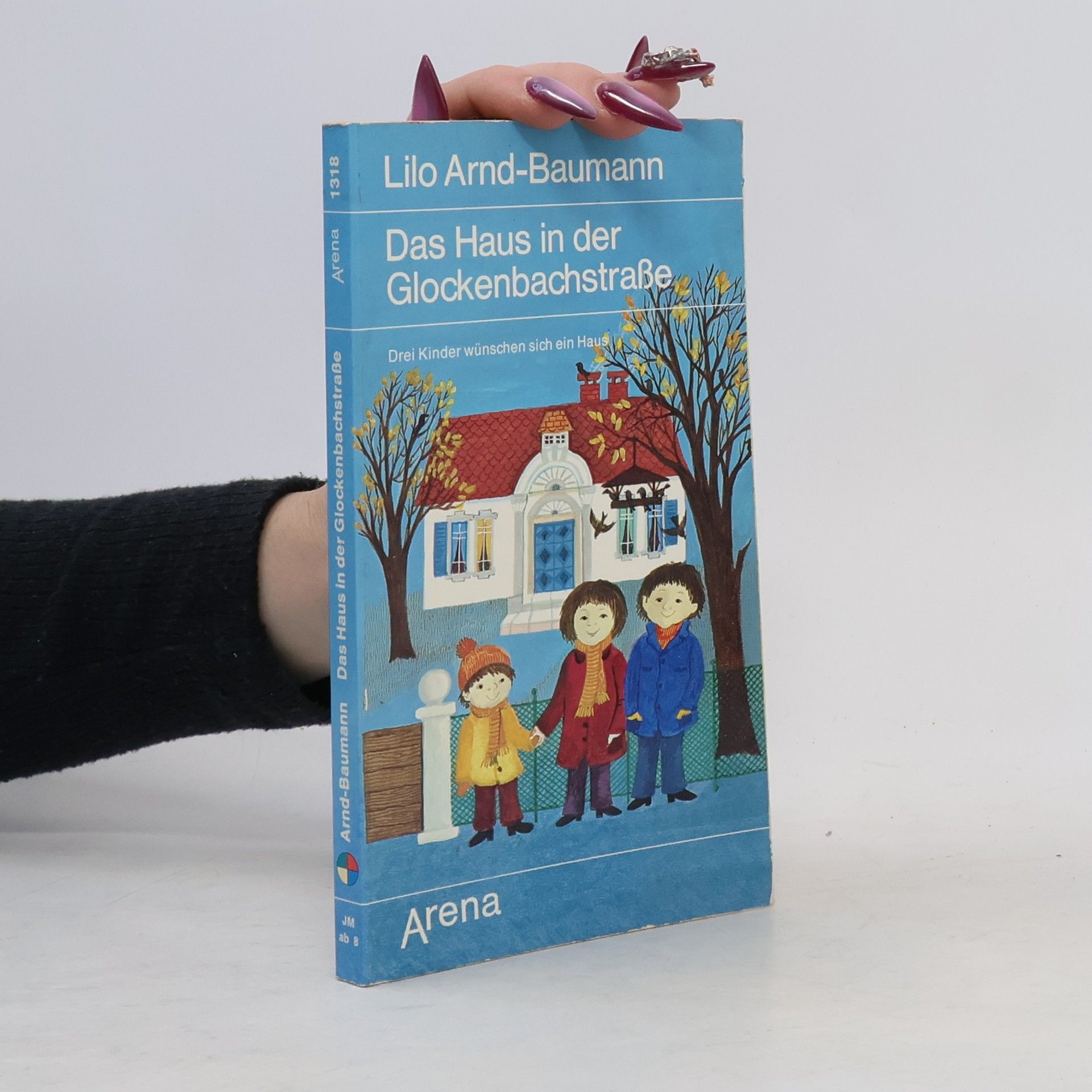 Lilo Arnd-Baumann Das Haus in der Glockenbachstrasse