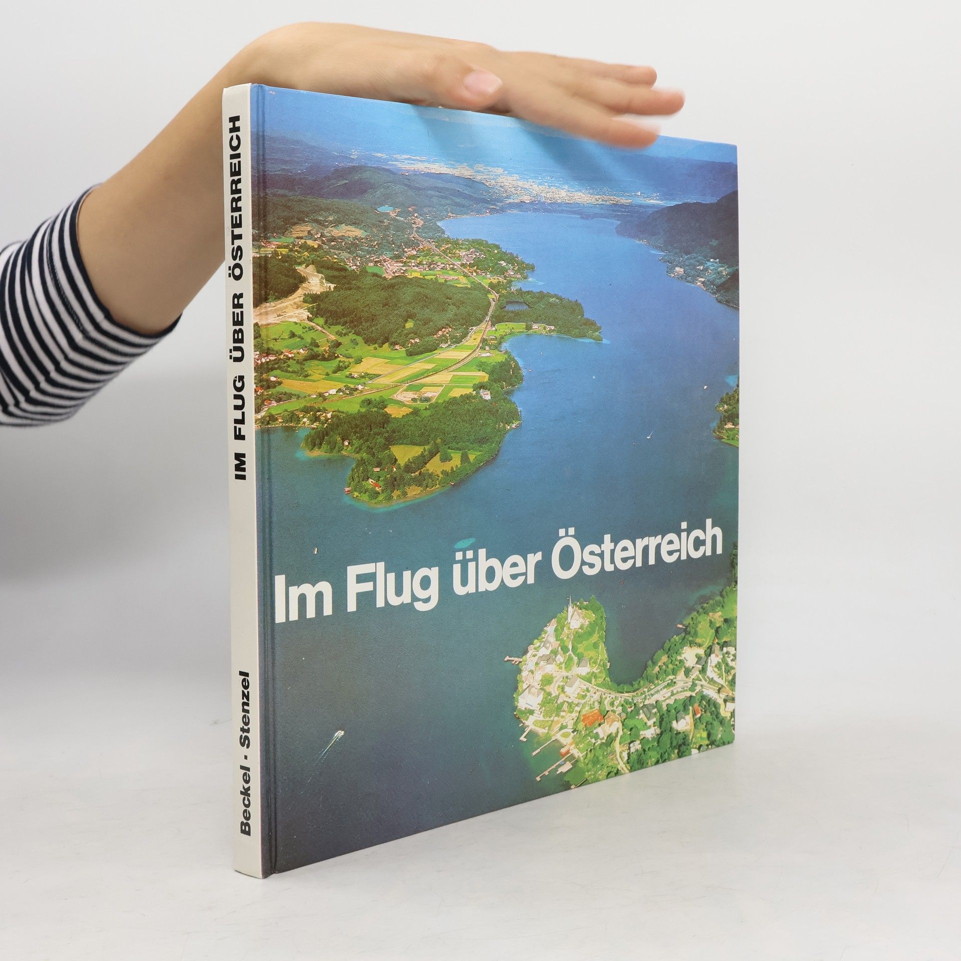 Lothar Beckel Im Flug über Österreich