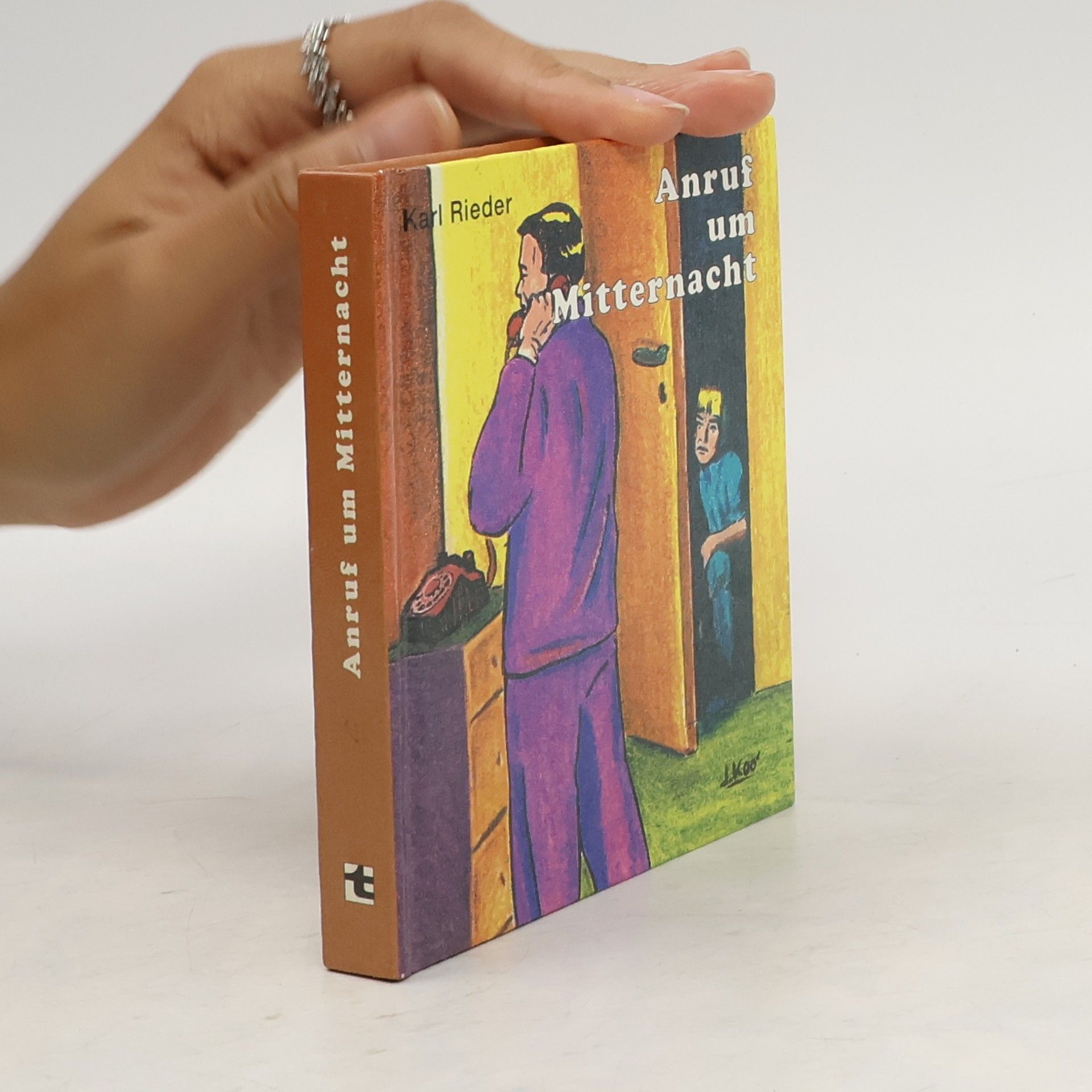 Karl Rieder Anruf um Mitternacht