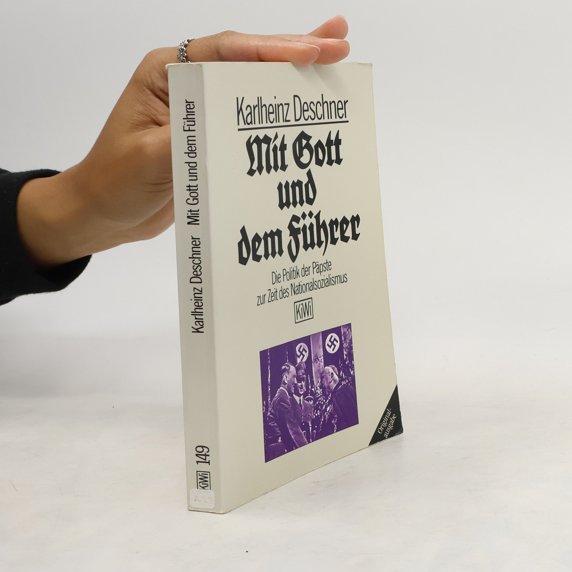 Karlheinz Deschner Mit Gott und dem Führer