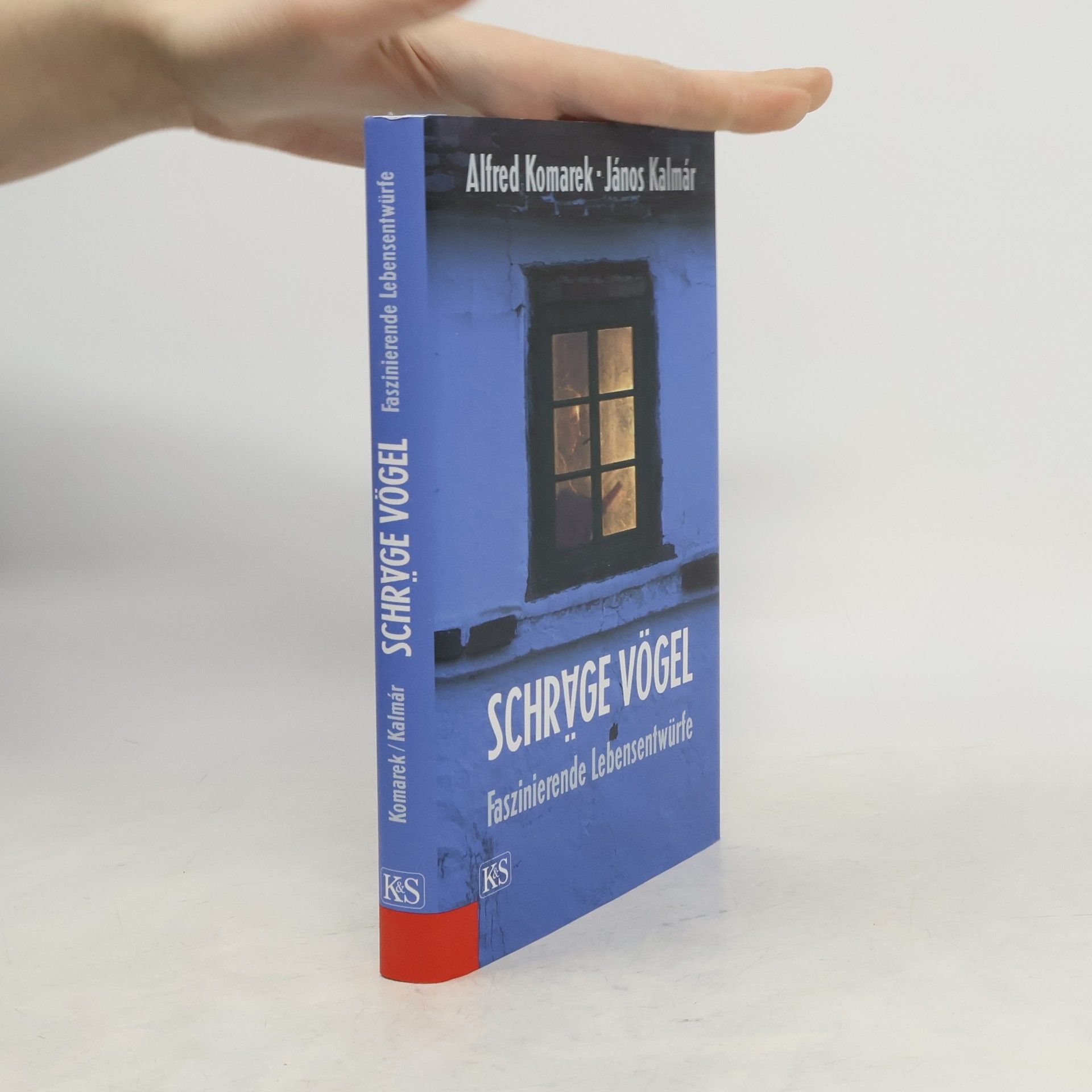 Alfred Komarek Schräge Vögel