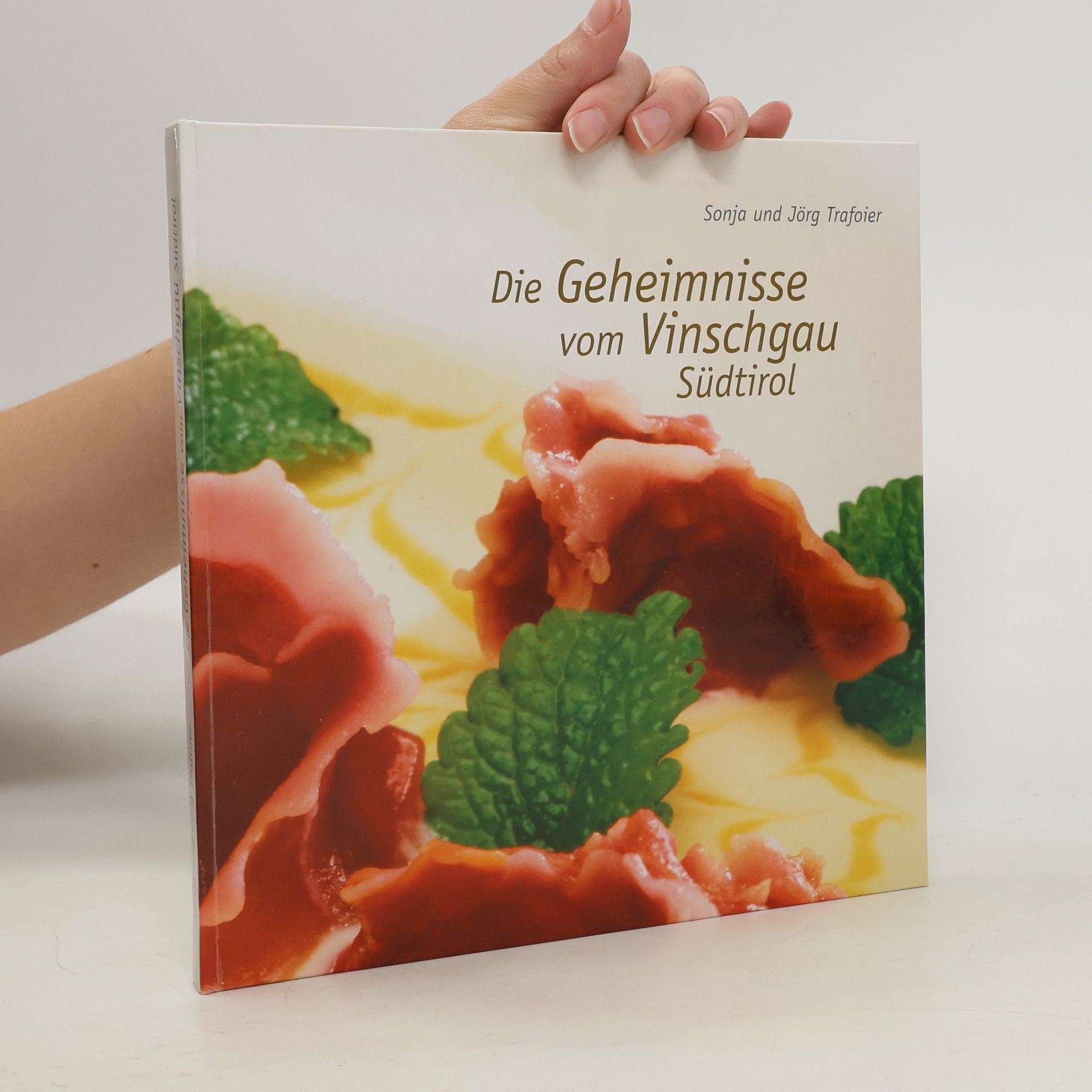 Sonja Trafojer Die Geheimnisse vom Vinschgau, Südtirol