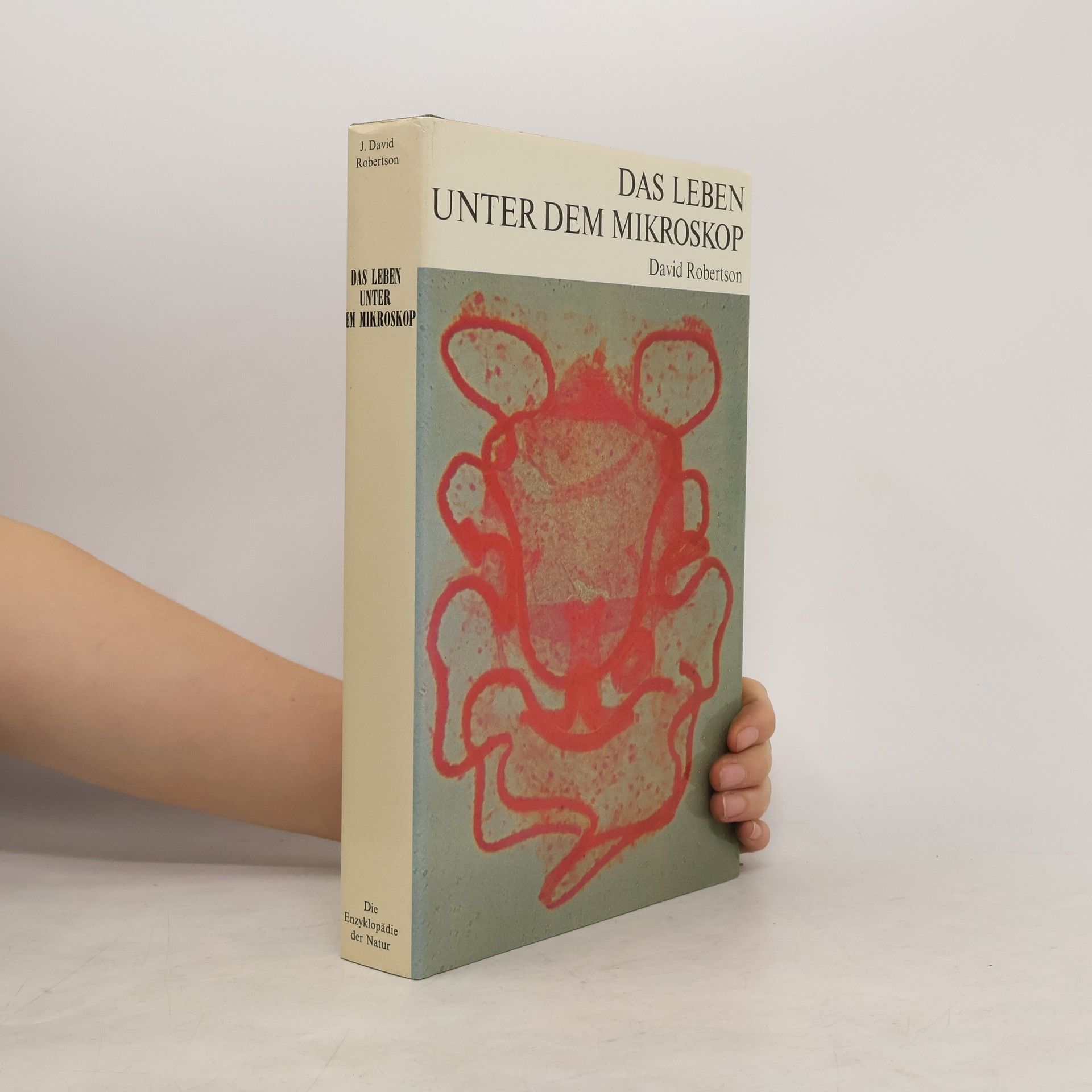 Das Leben unter dem Mikroskop