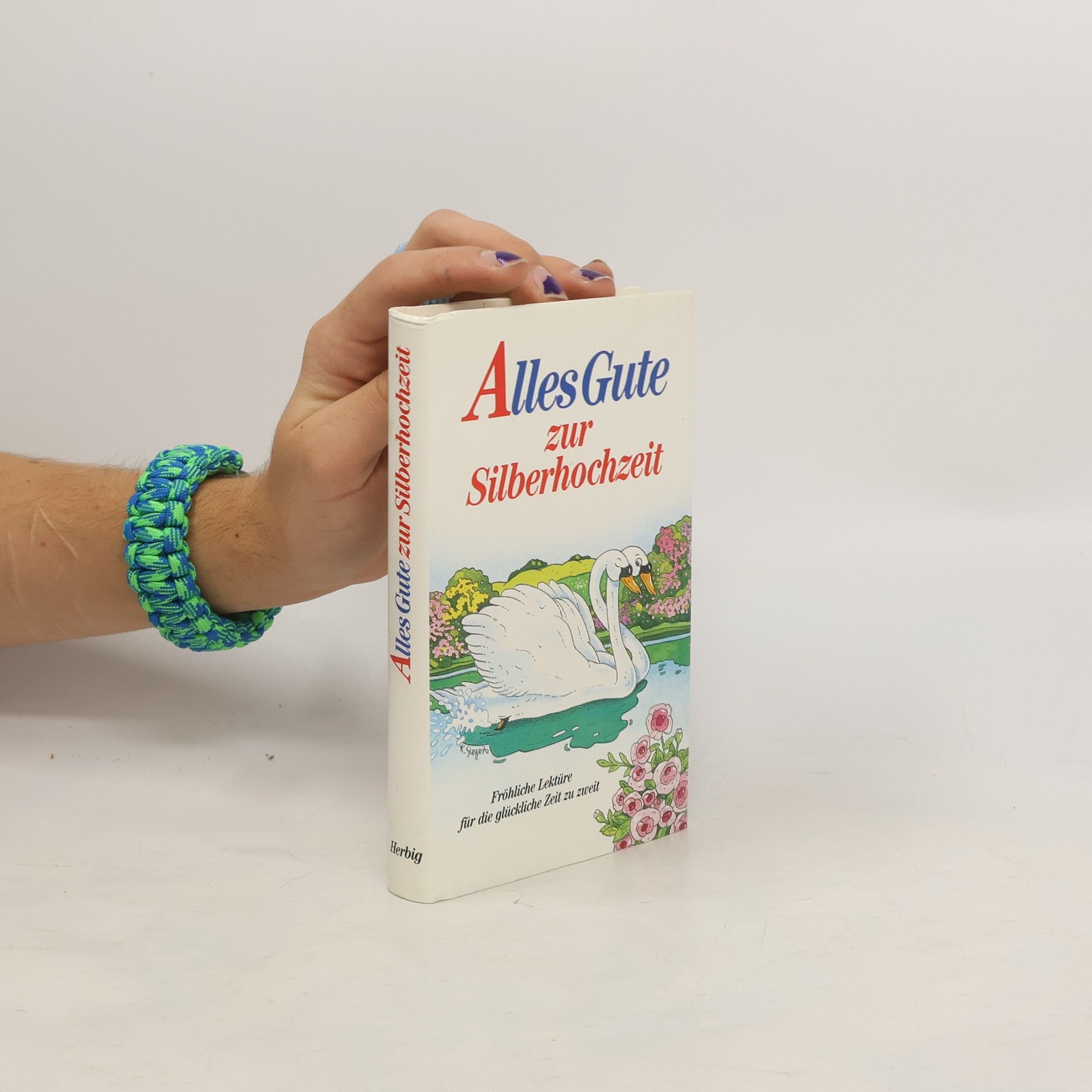 F.A. Herbig Alles Gute zur Silberhochzeit