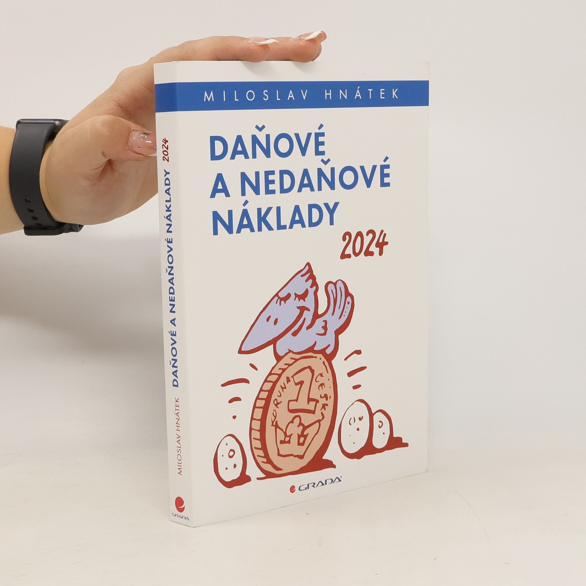 Miloslav Hnátek Daňové a nedaňové náklady 2024