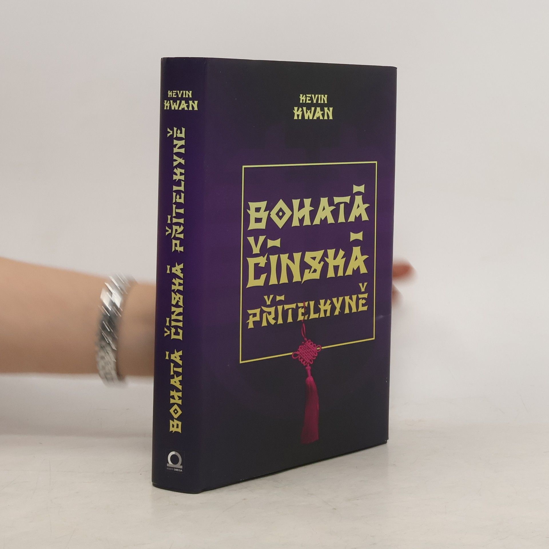 Kevin Kwan Bohatá čínská přítelkyně. Šíleně bohatí Asiati 2