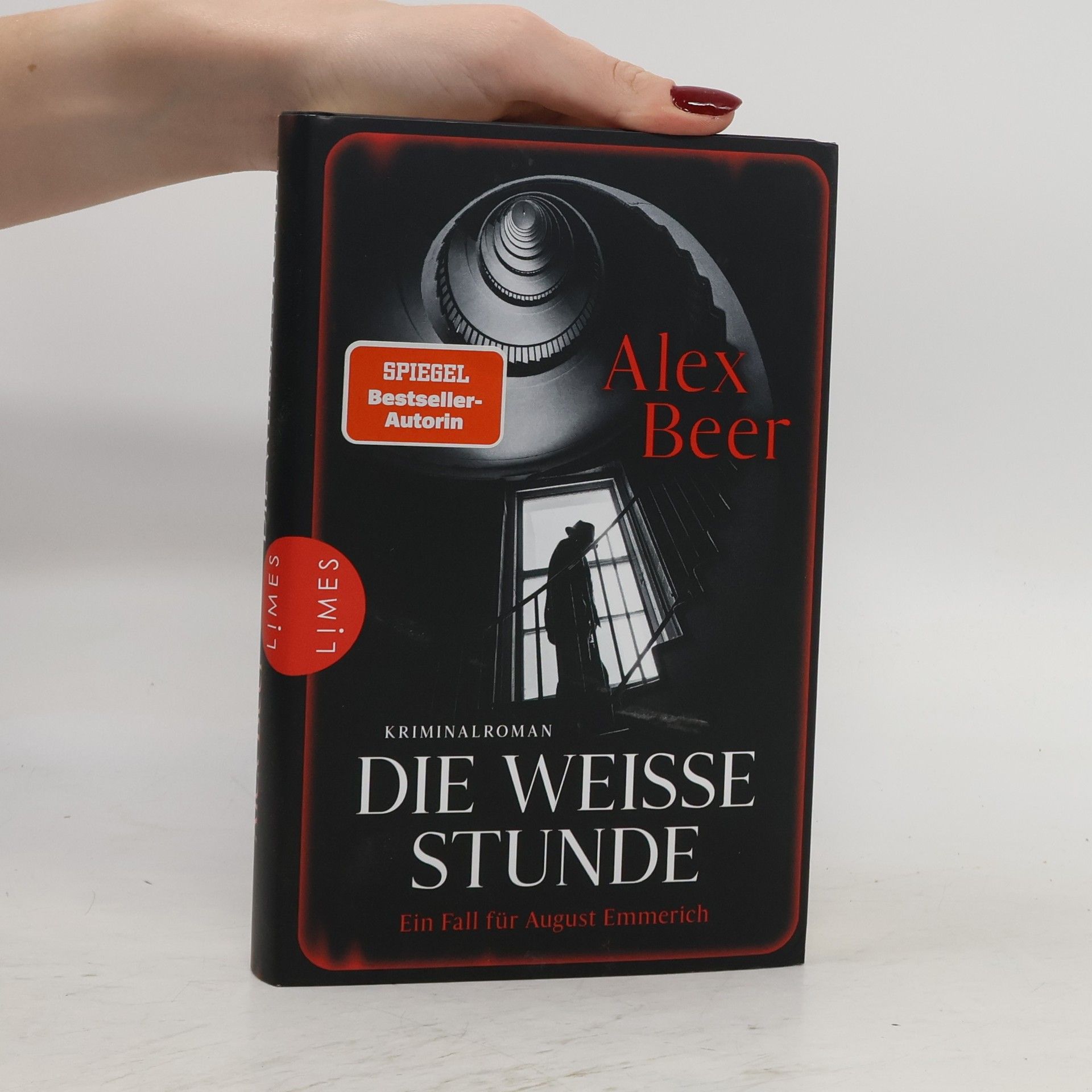 Alex Beer Die weiße Stunde / August Emmerich Bd.6