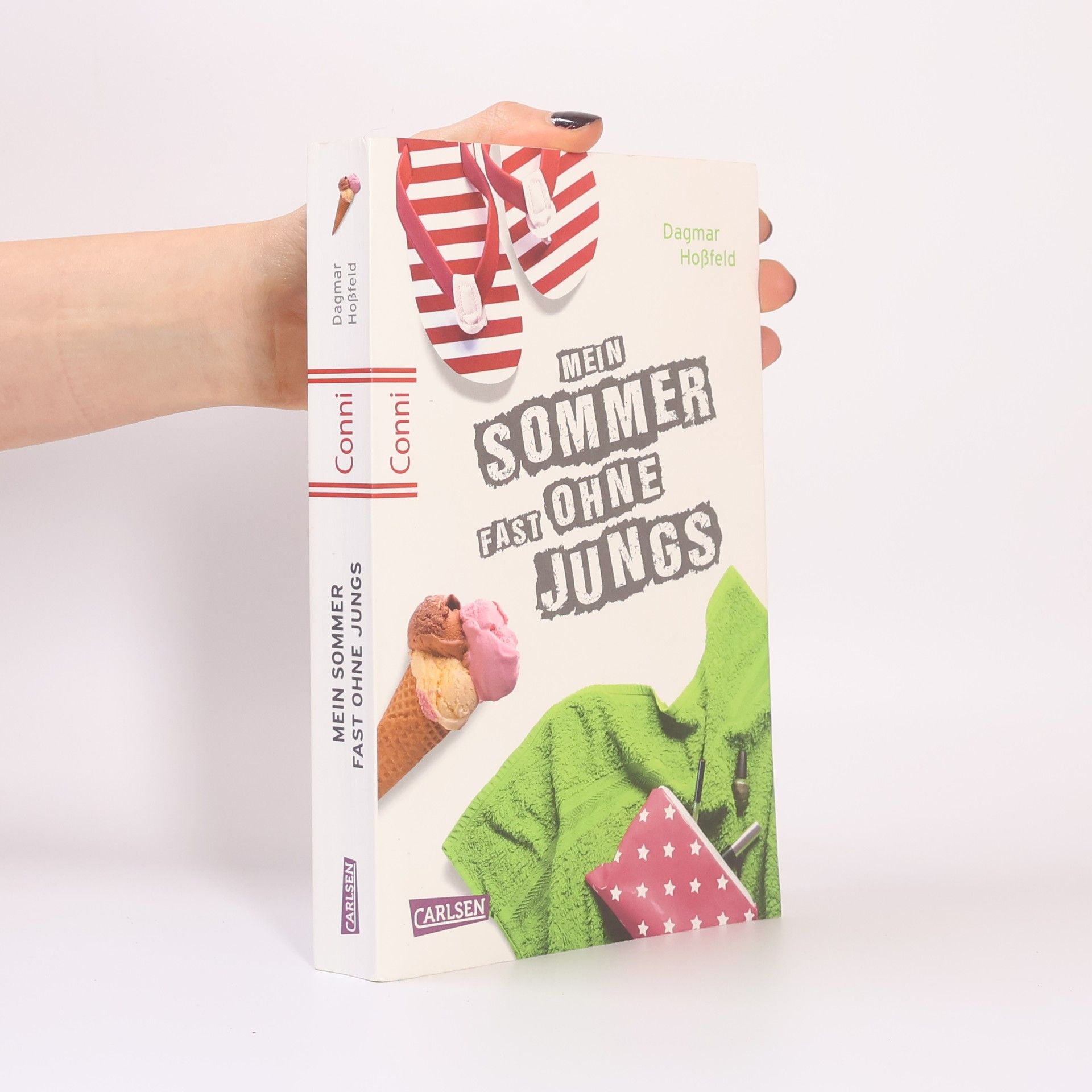 Dagmar Hoßfeld Mein Sommer fast ohne Jungs