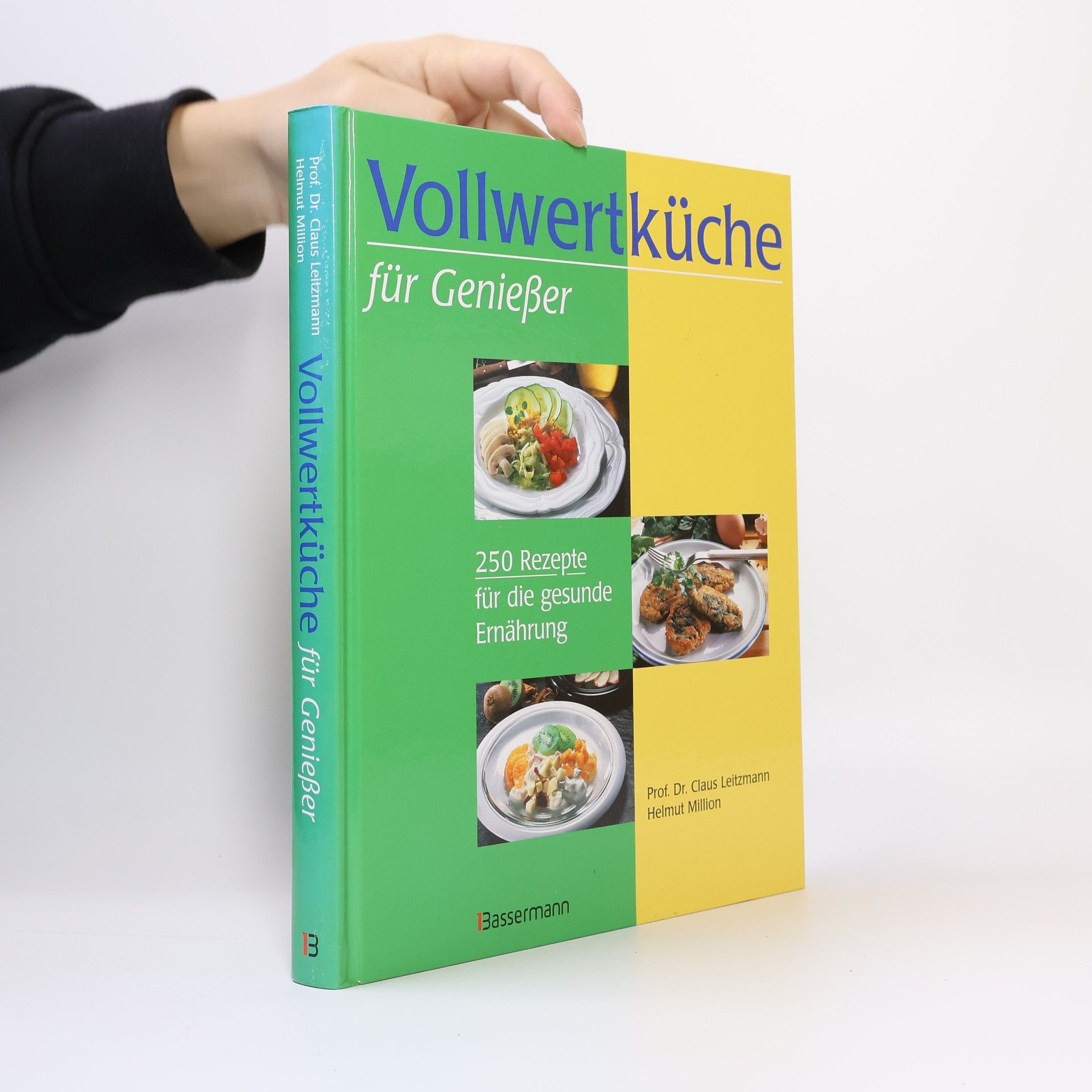 Claus Leitzmann Vollwertküche für Genießer