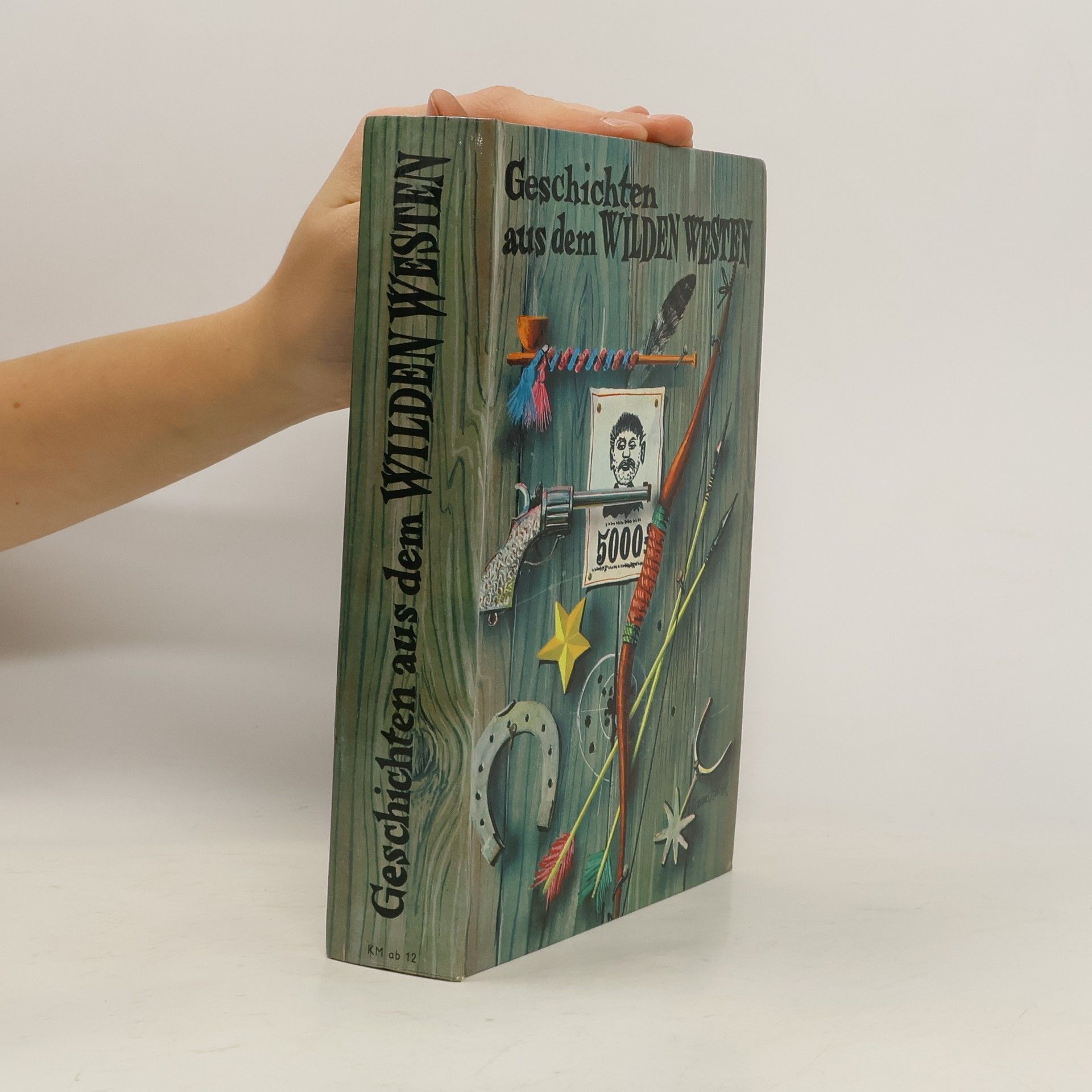 Autorenkollektiv Geschichten Aus Dem Wilden Westen