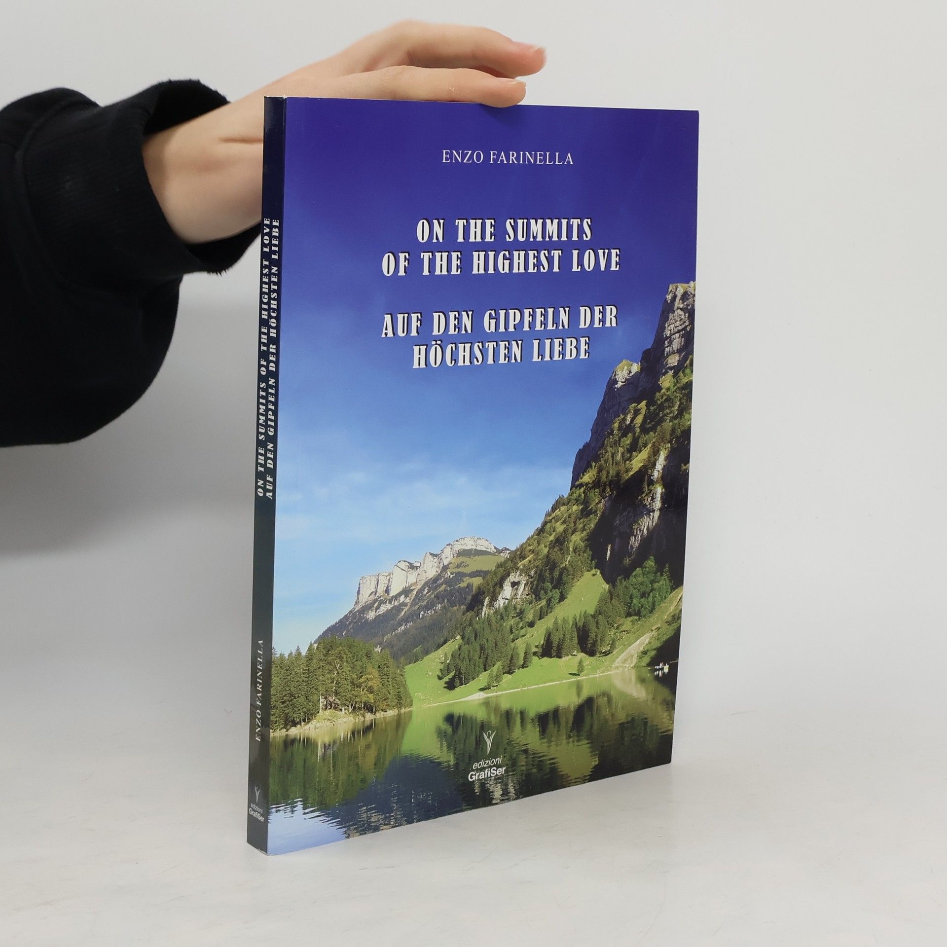 Enzo Farinella On the summits of the highest love-Auf den Gipfeln der Höchsten Liebe