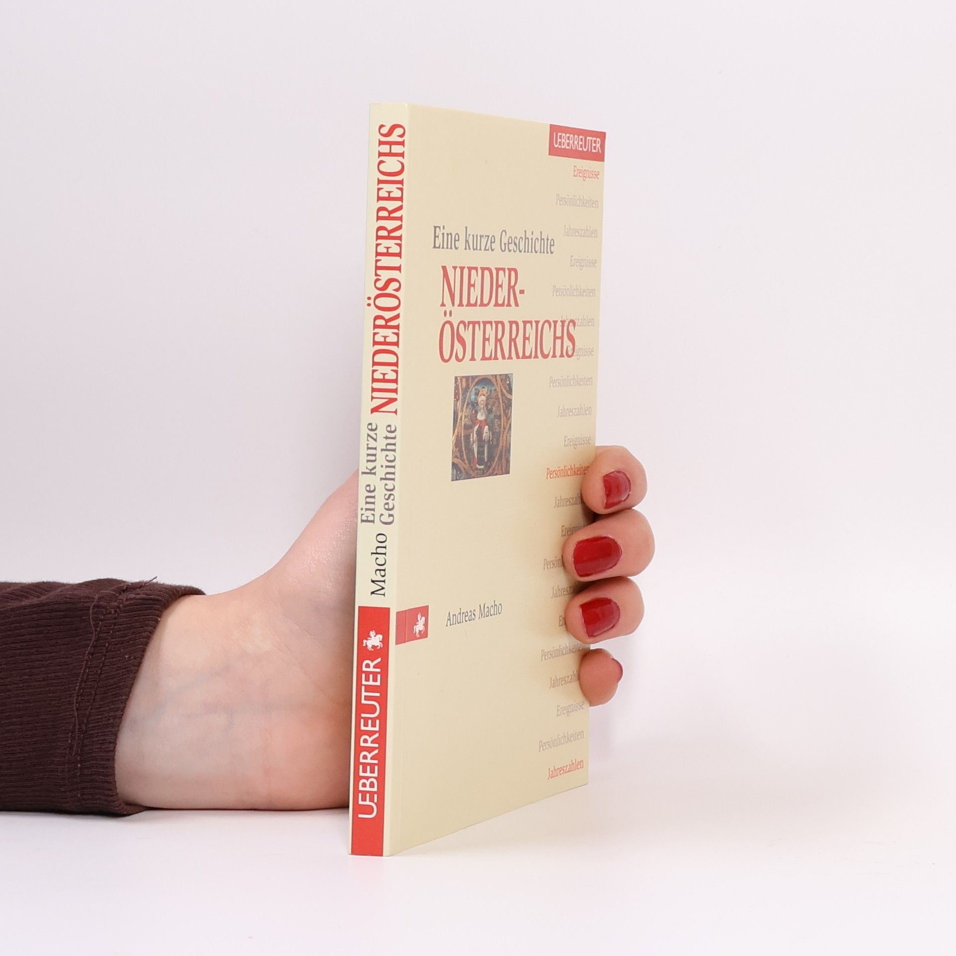 Andreas Macho Eine kurze Geschichte Niederösterreichs