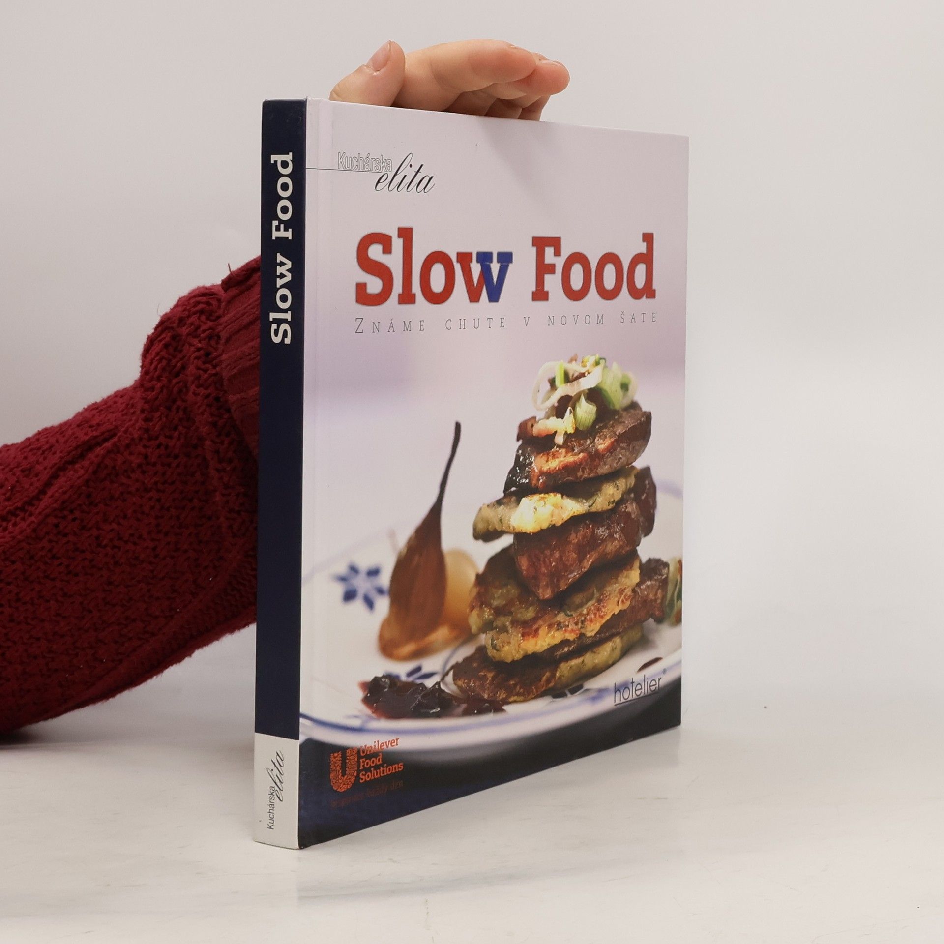 Collectif d'auteurs Slow food: známe chute v novom šate