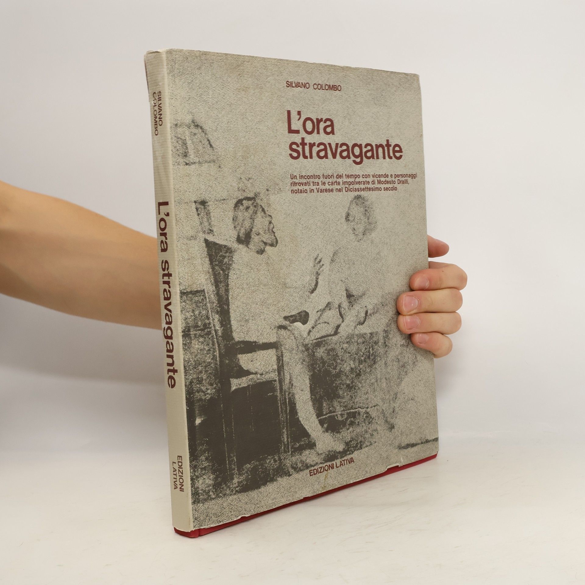 Silvano Colombo L'ora stravagante