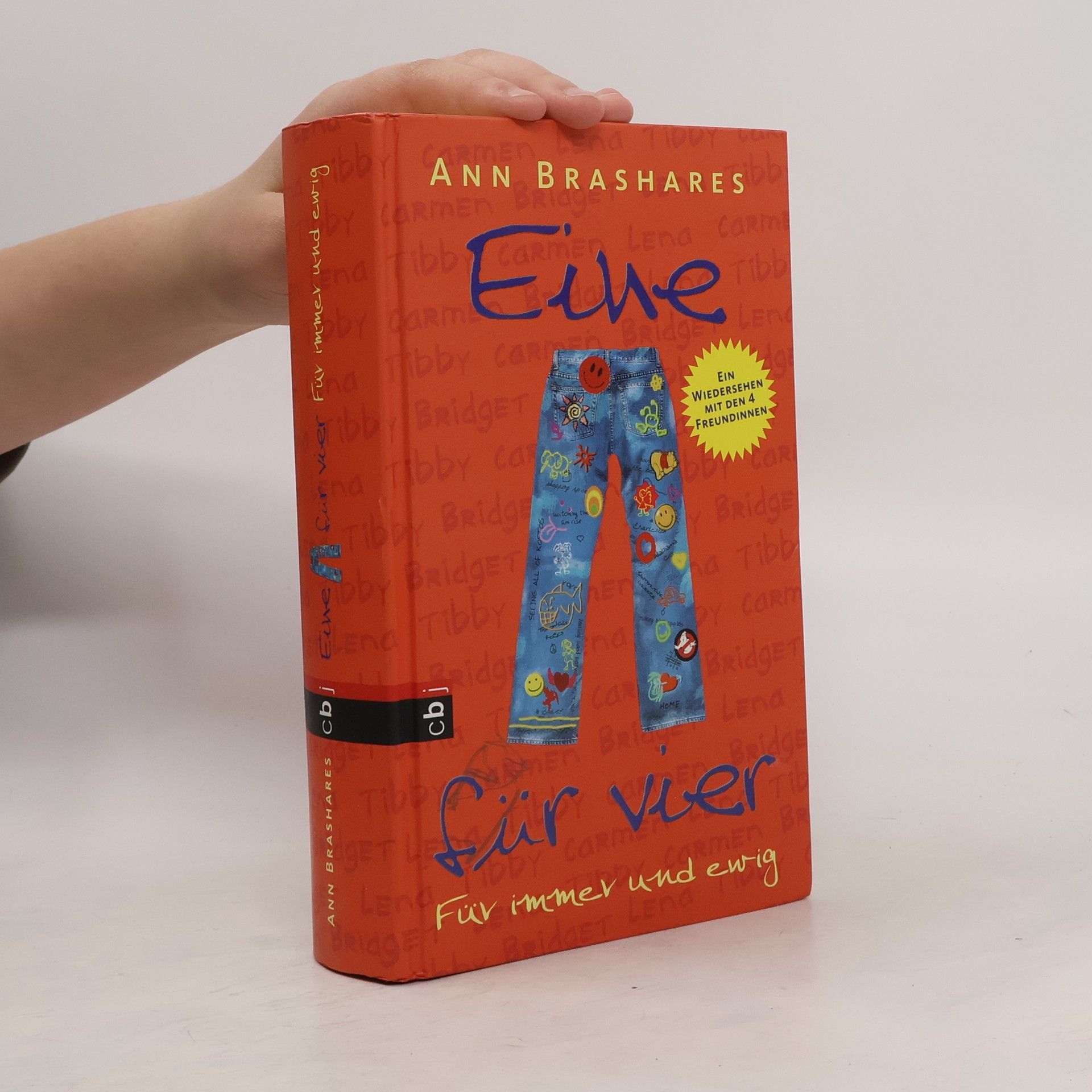 Anna Brashares Eine für vier - für immer und ewig