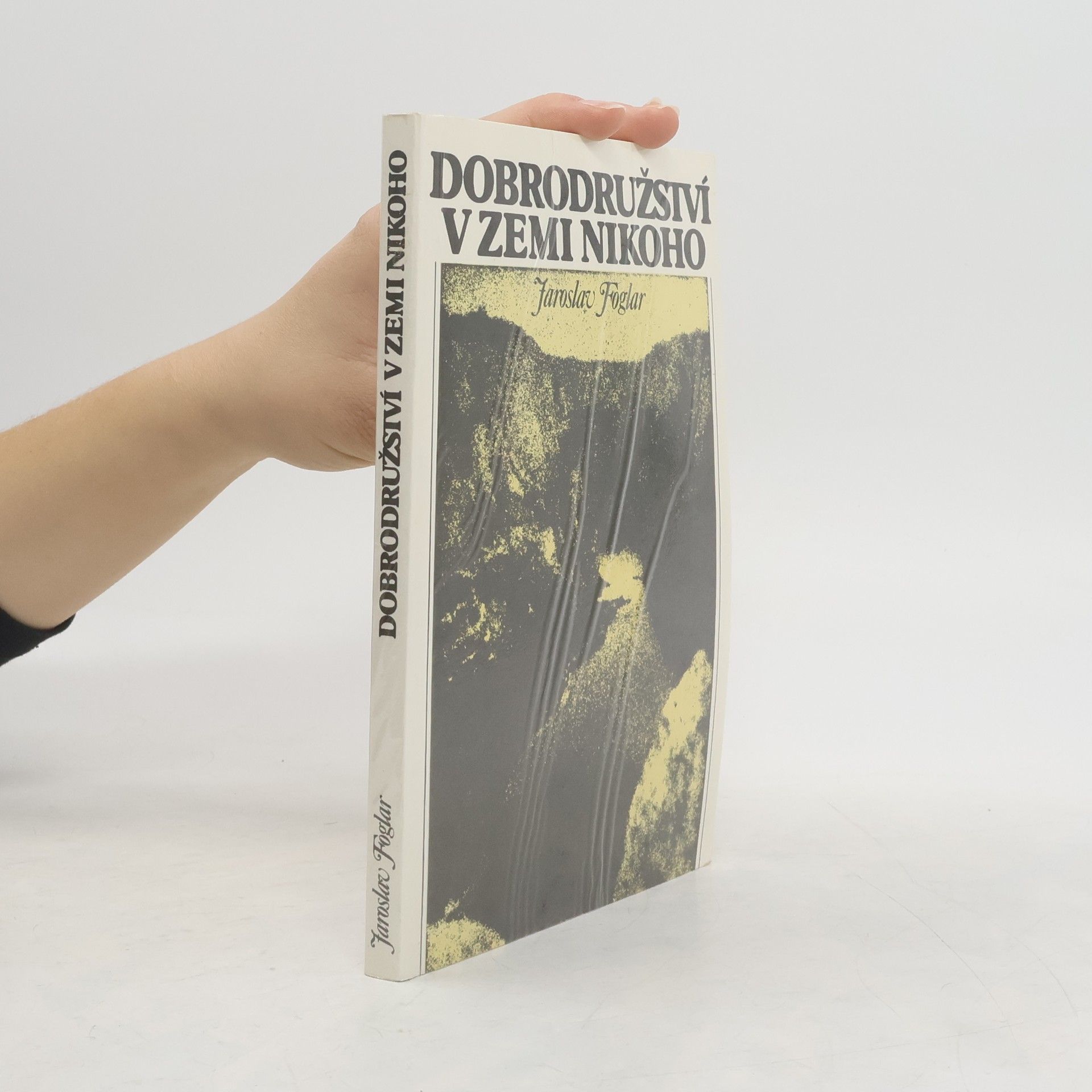 Jaroslav Foglar Dobrodružství v Zemi nikoho