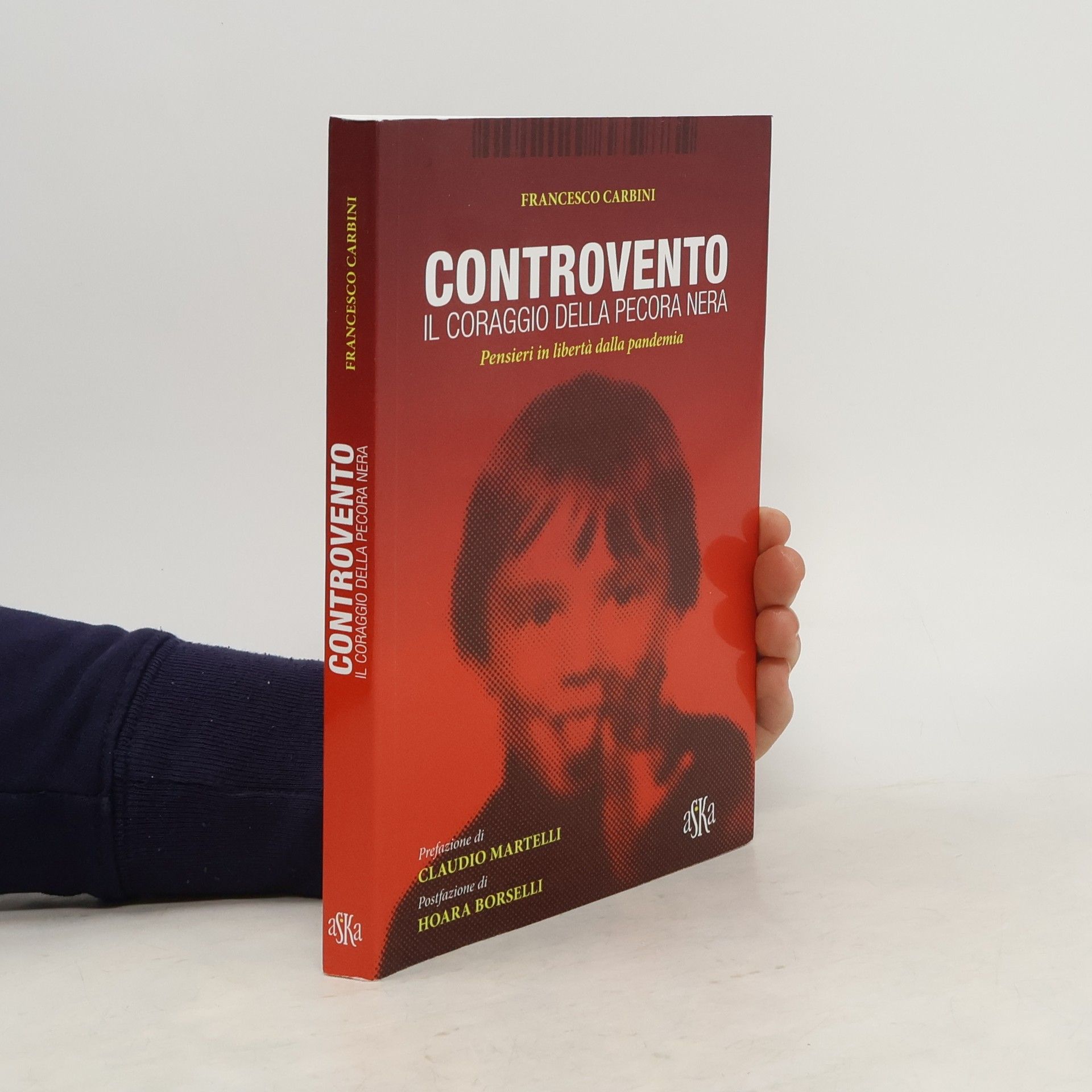 Francesco Carbini Controvento. Il coraggio della pecora nera