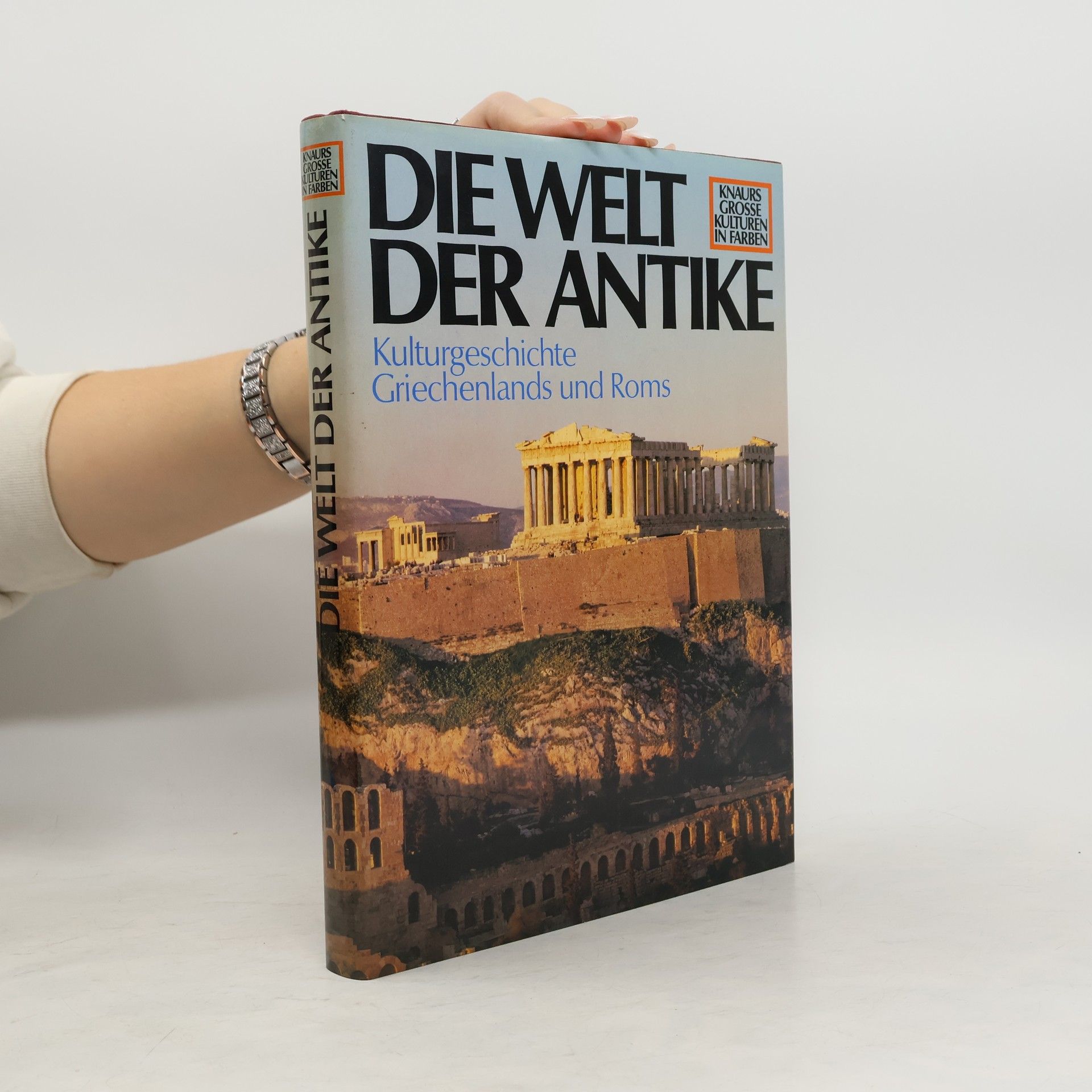 Collectif d'auteurs Die Welt der Antike