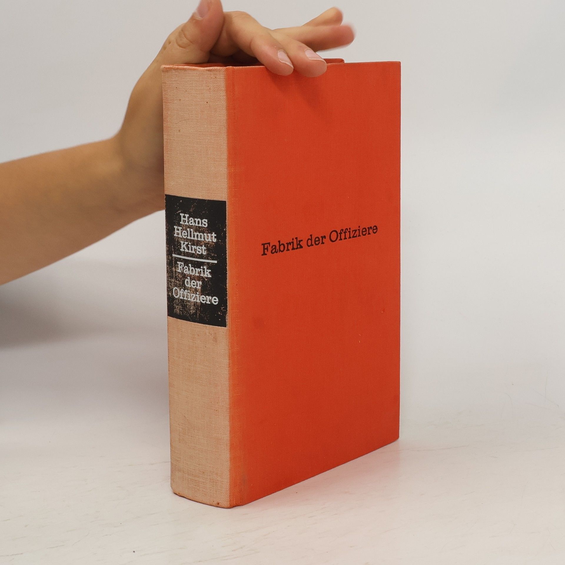 Hans Hellmut Kirst Fabrik der Offiziere