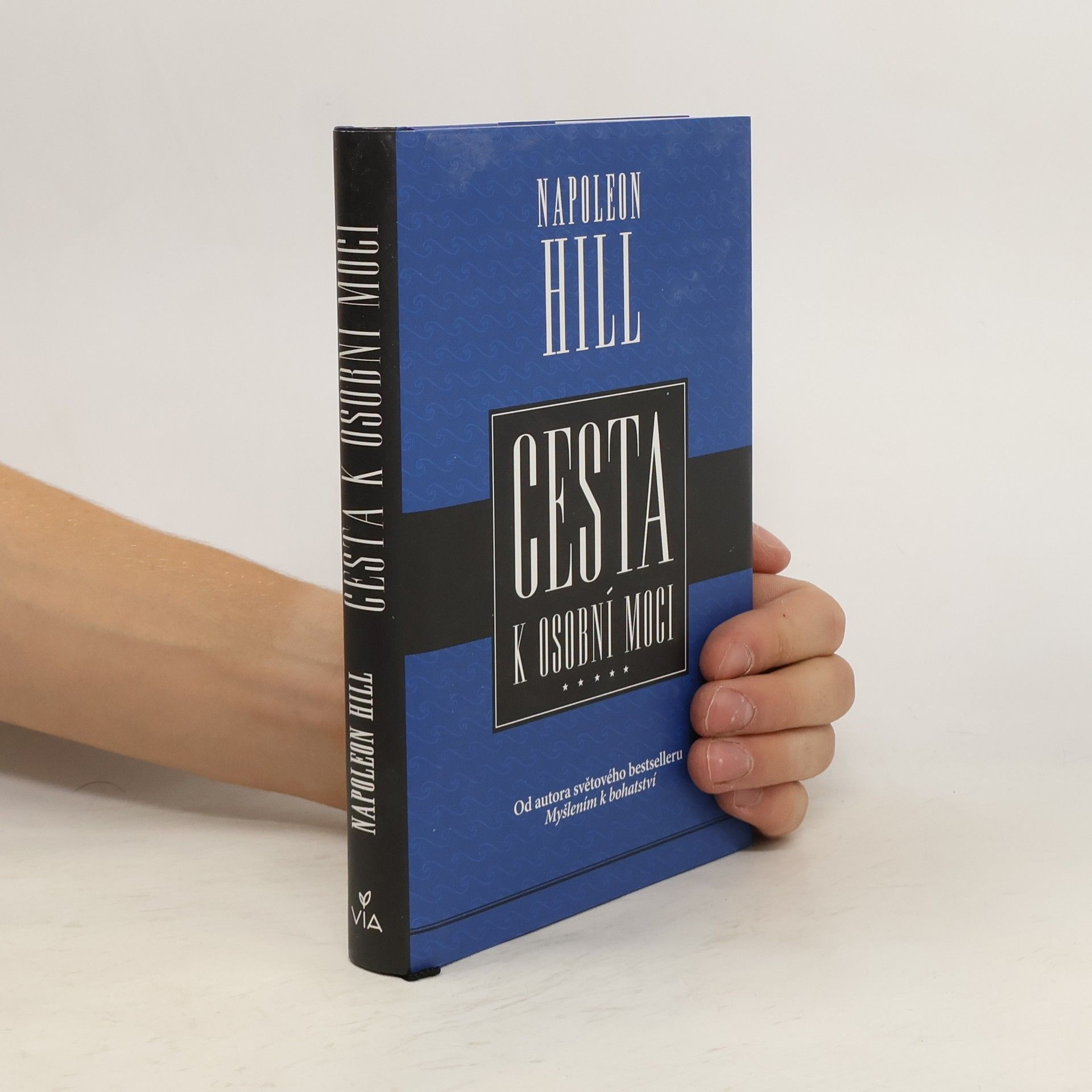 Napoleon Hill Cesta k osobní moci