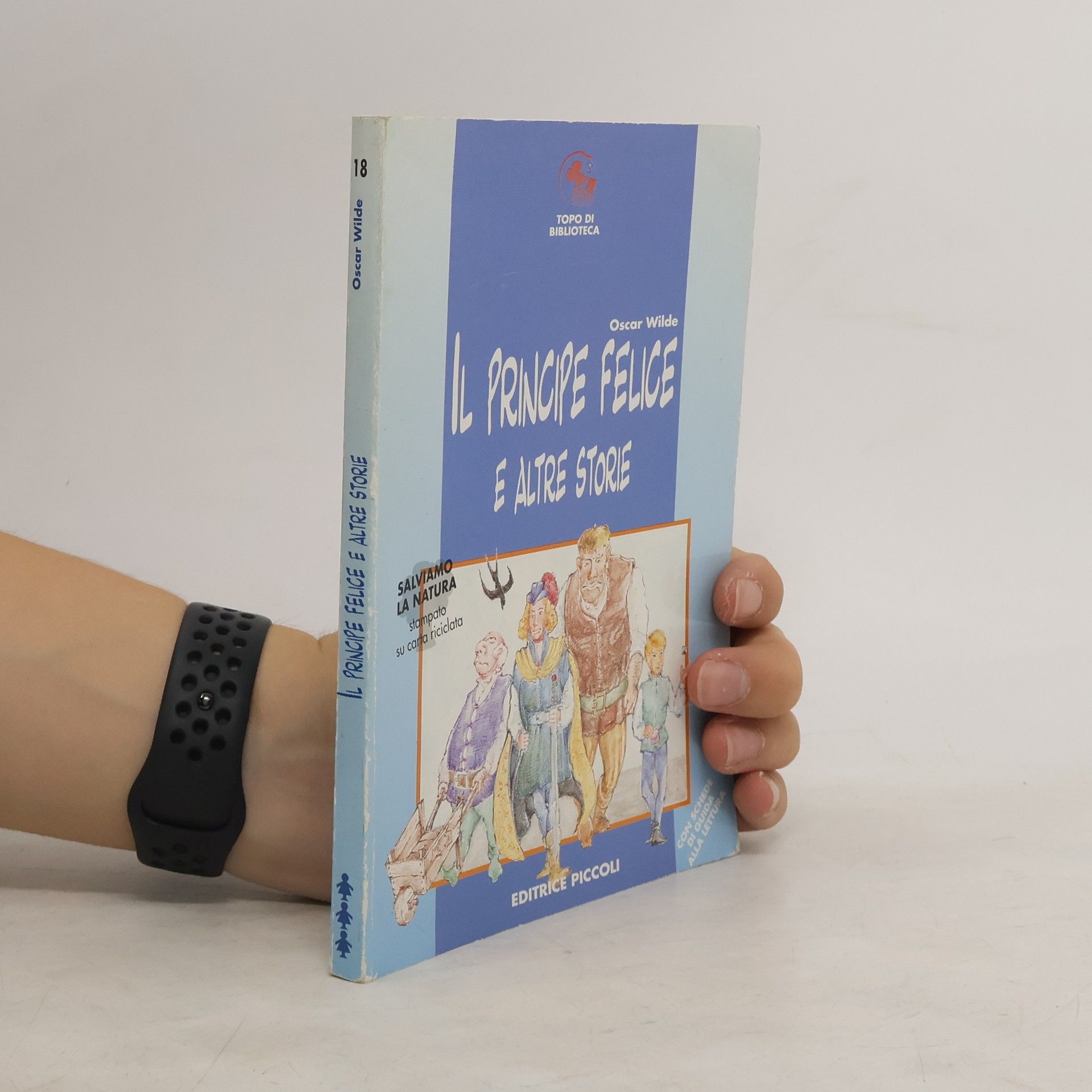 Oscar Wilde Il principe felice e altre storie