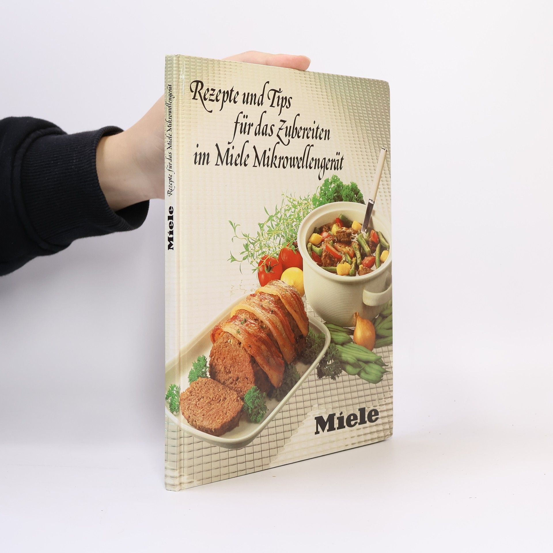 Autores varios Rezepte und Tips für das Zubereiten im Miele Mikrowellengerät
