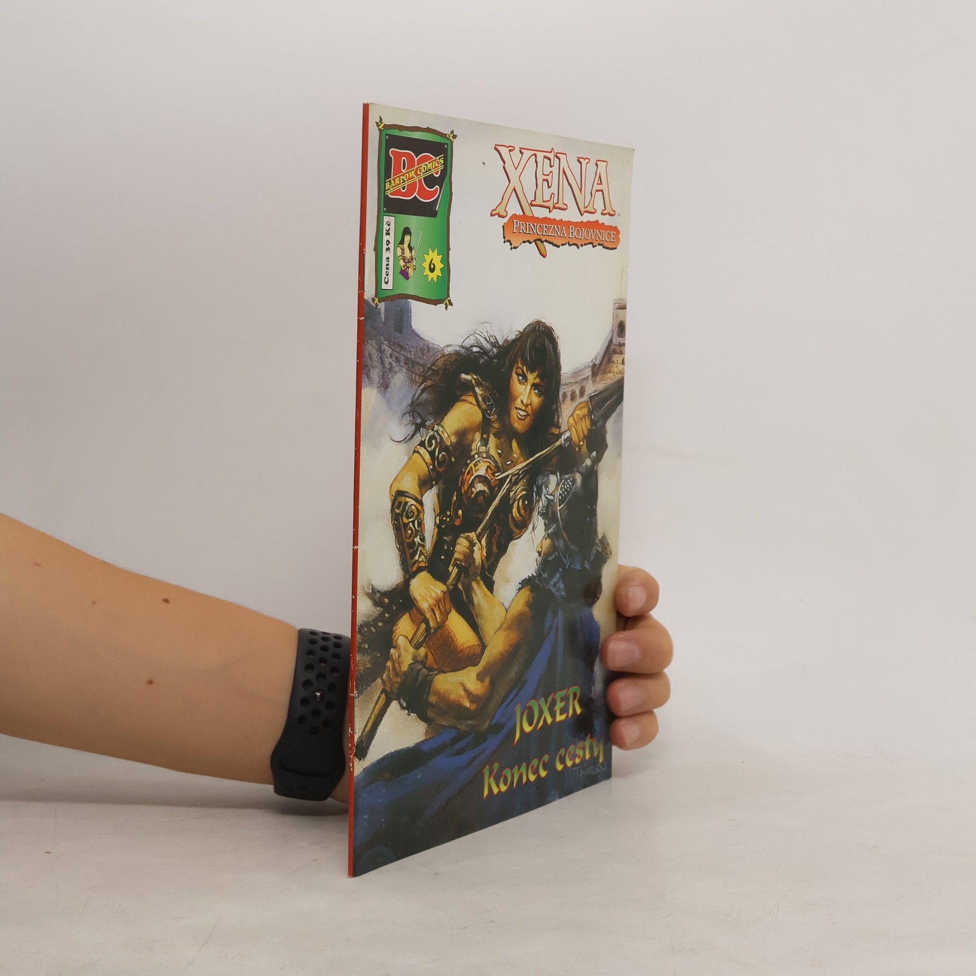 Auteurscollectief Joxer. Konec cesty. Xena. Princezna bojovnice