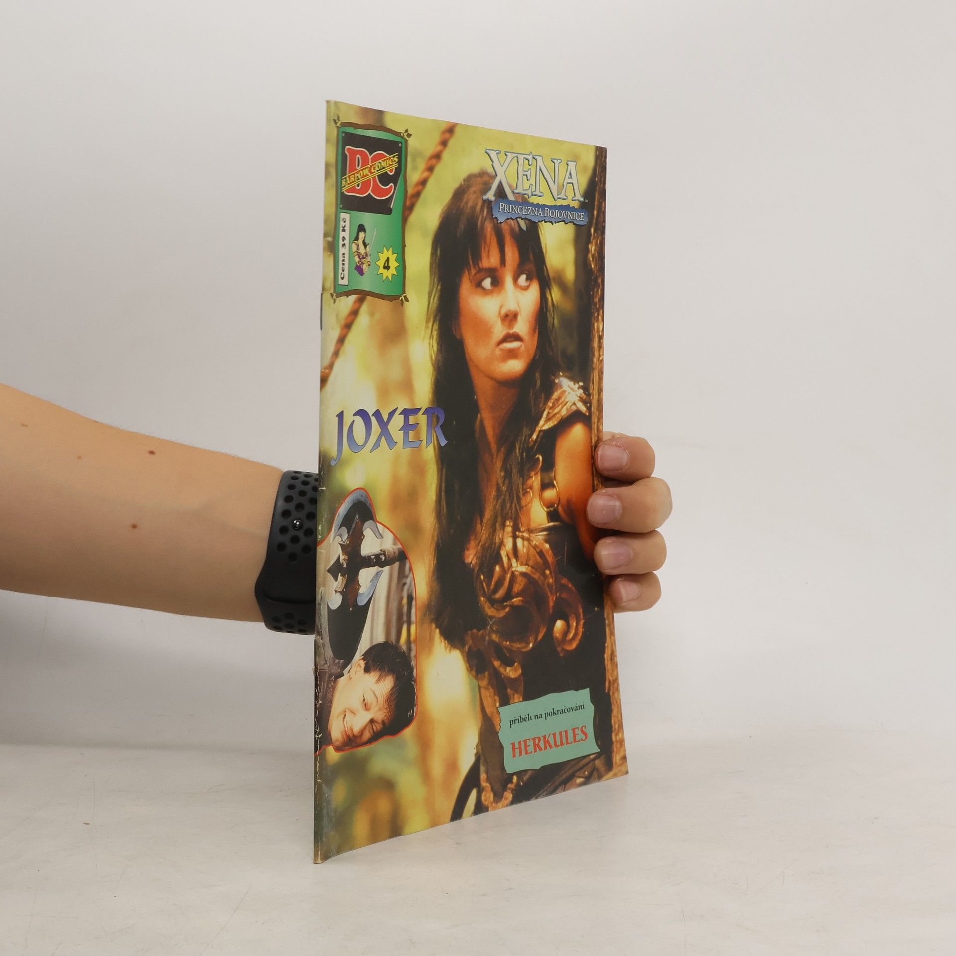 Kolektiv autorů Xena - Princezna bojovnice. Joxer