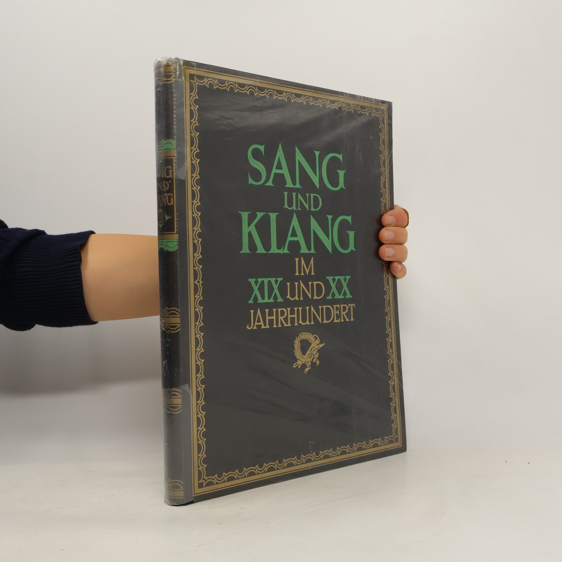 Leo Blech Sang und Klang im XIX und XX Jahrhundert