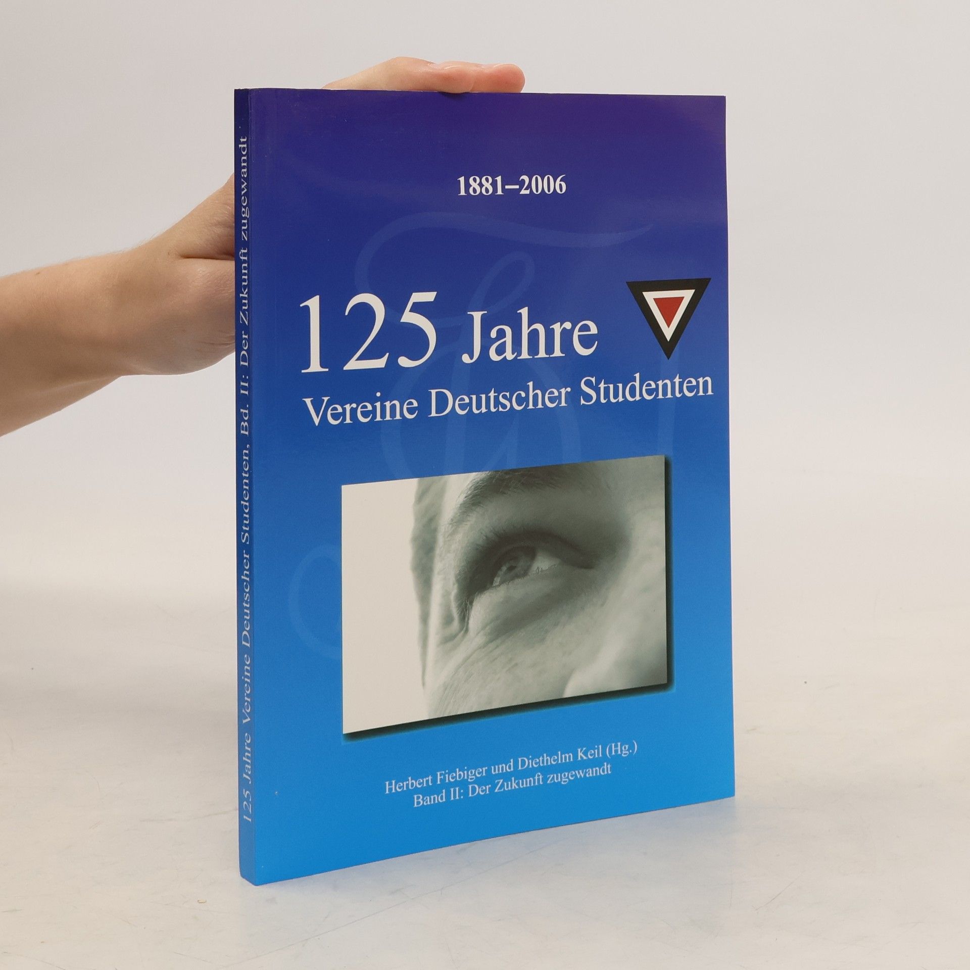 Herbert Fiebinger 125 Jahre Vereine Deutscher Studenten