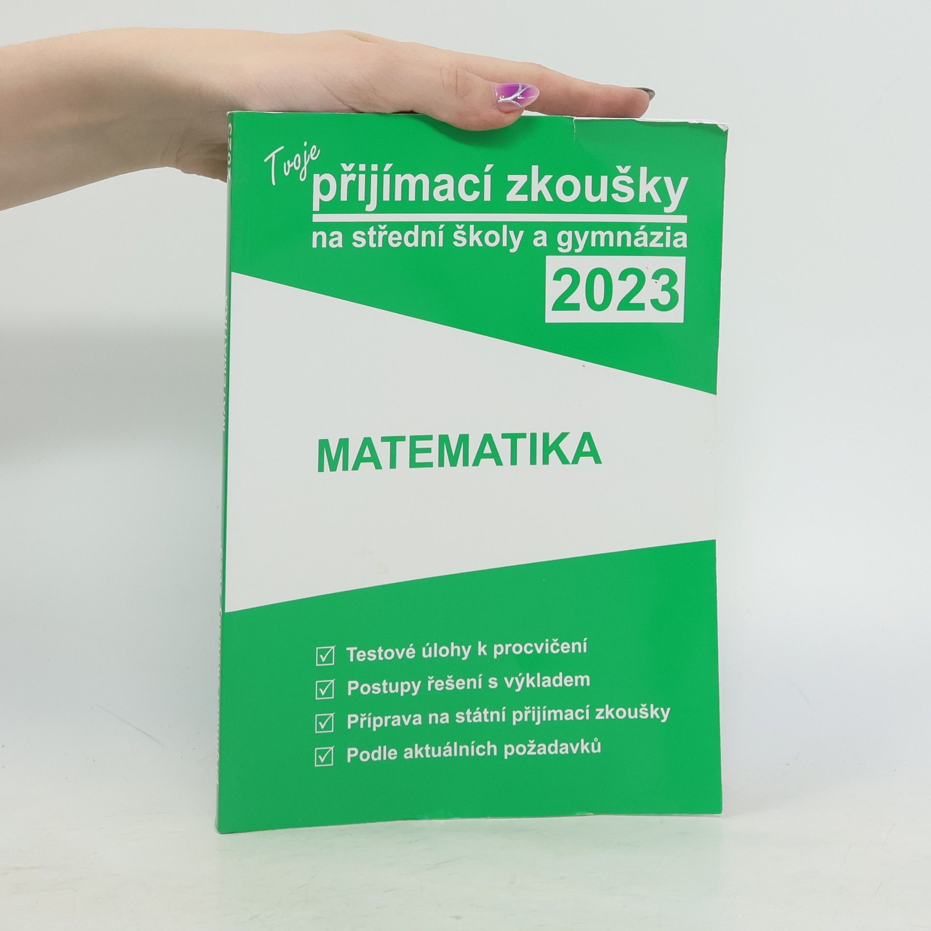 Auteurscollectief Tvoje přijímací zkoušky 2023 na střední školy a gymnázia: Matematika