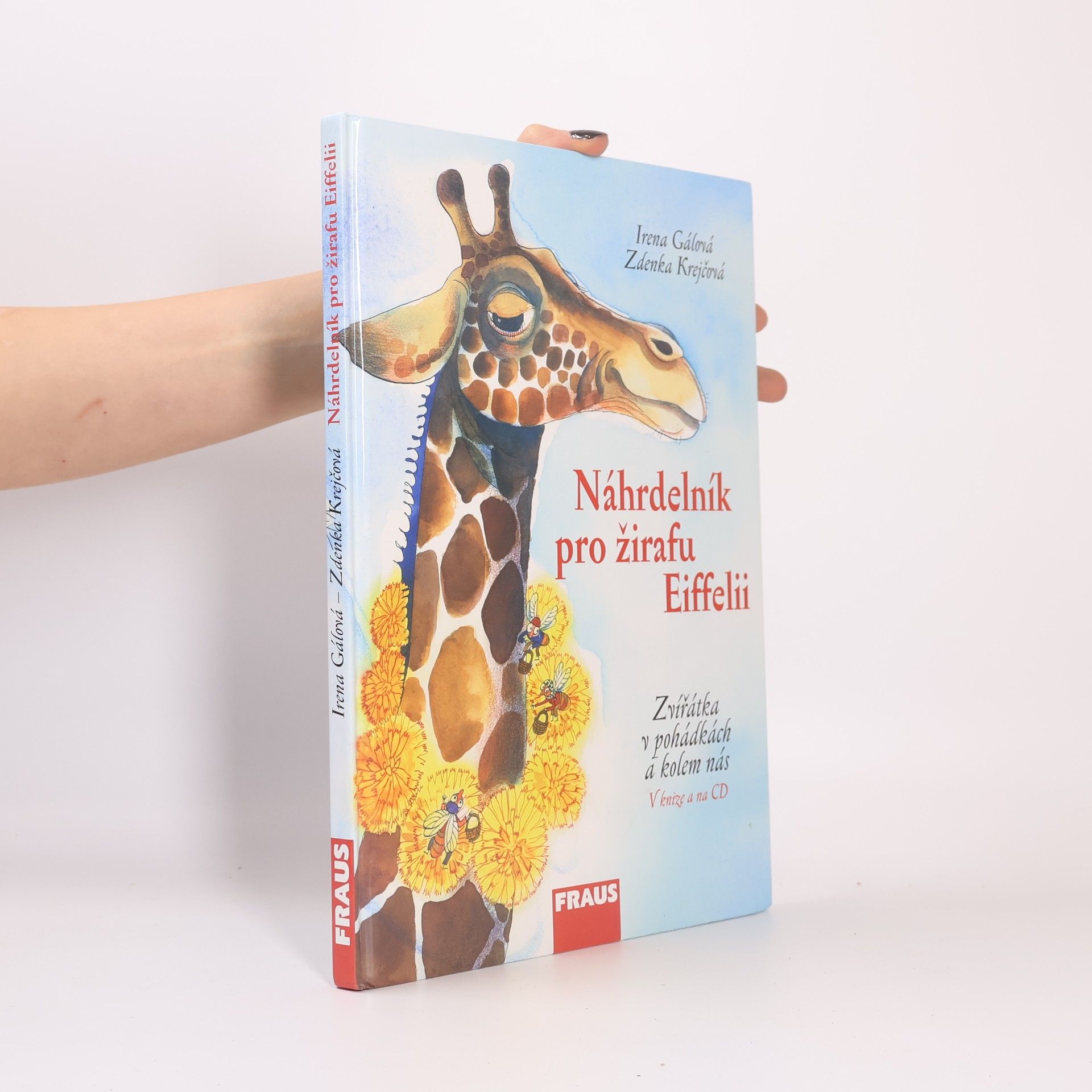 Irena Gálová Náhrdelník pro žirafu Eiffelii