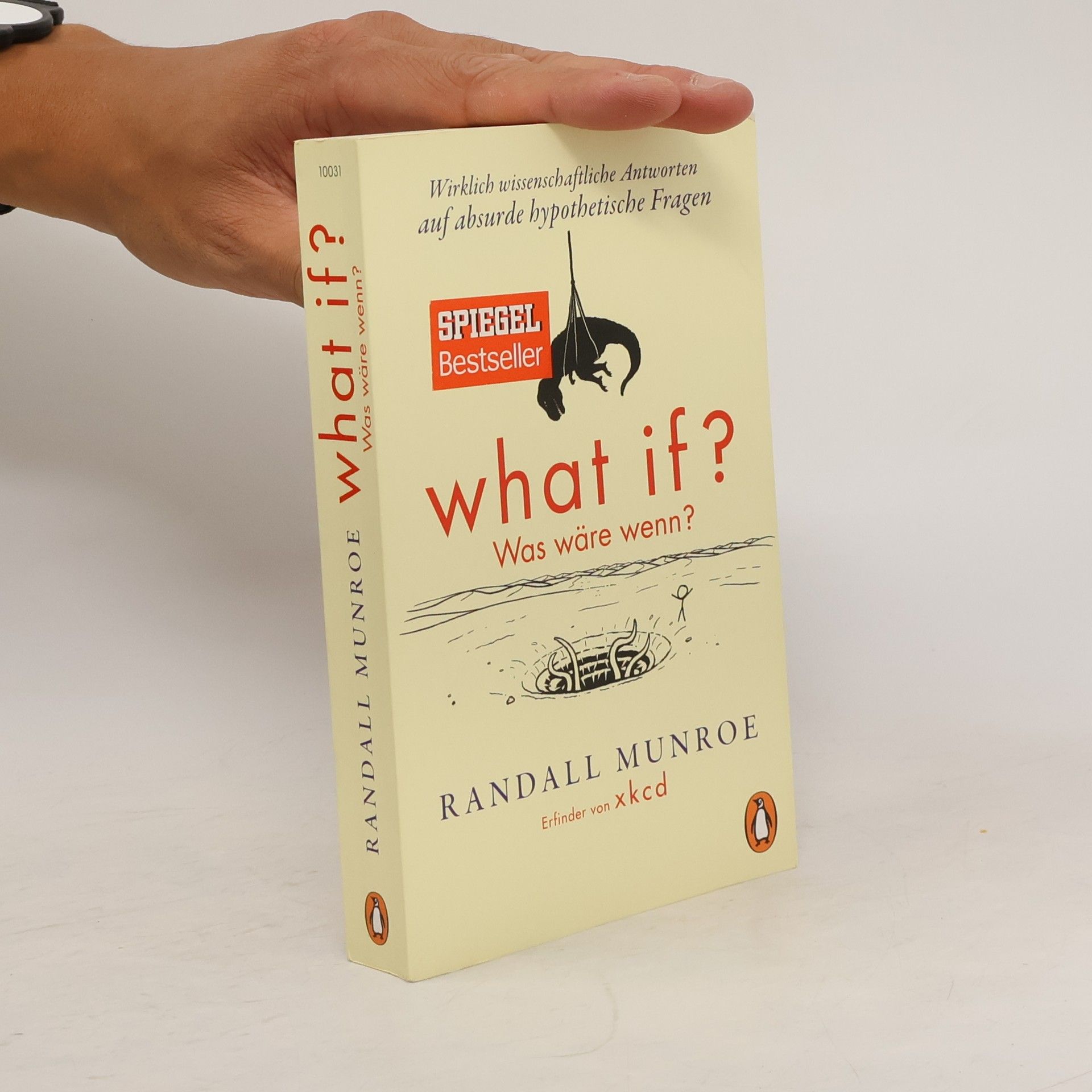 Randall Munroe What if? Was wäre wenn?