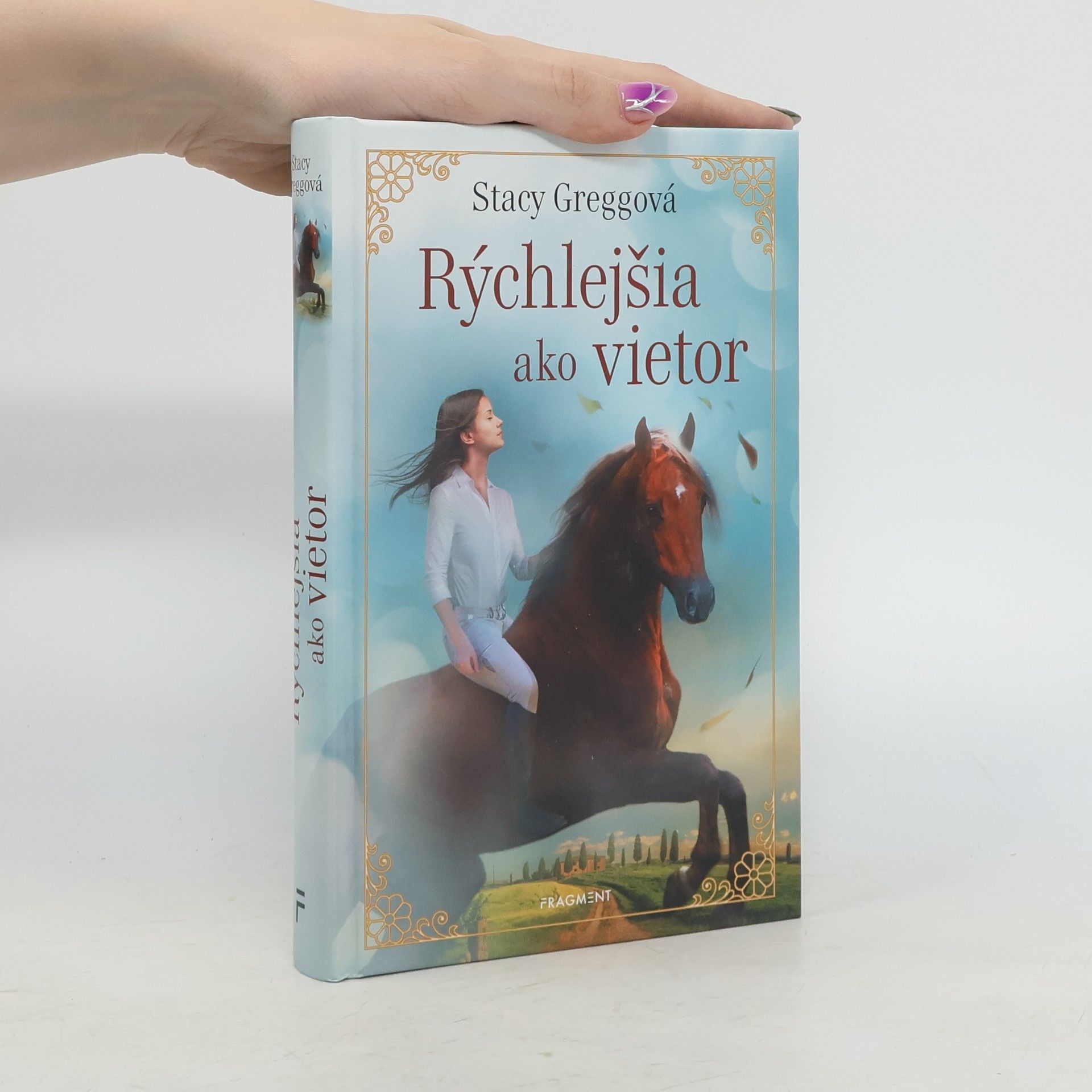 Stacy Gregg Rýchlejšia ako vietor