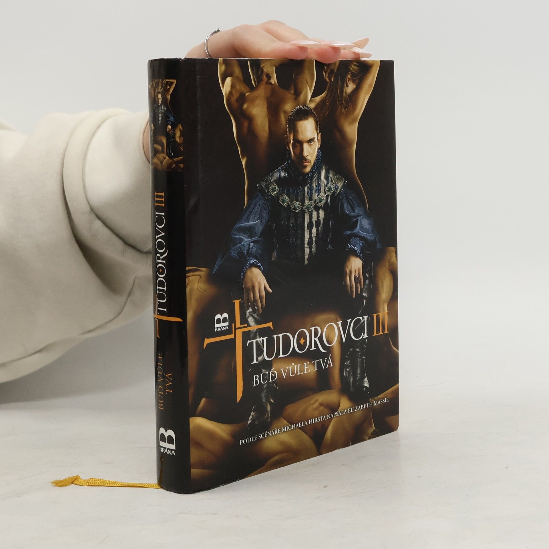 Elizabeth Massie Tudorovci III: Buď vůle tvá