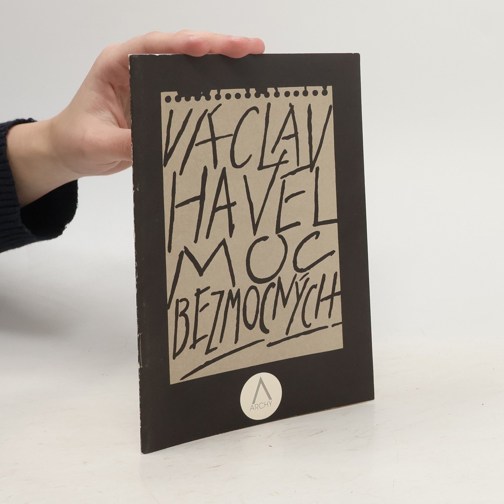 Václav Havel Moc bezmocných