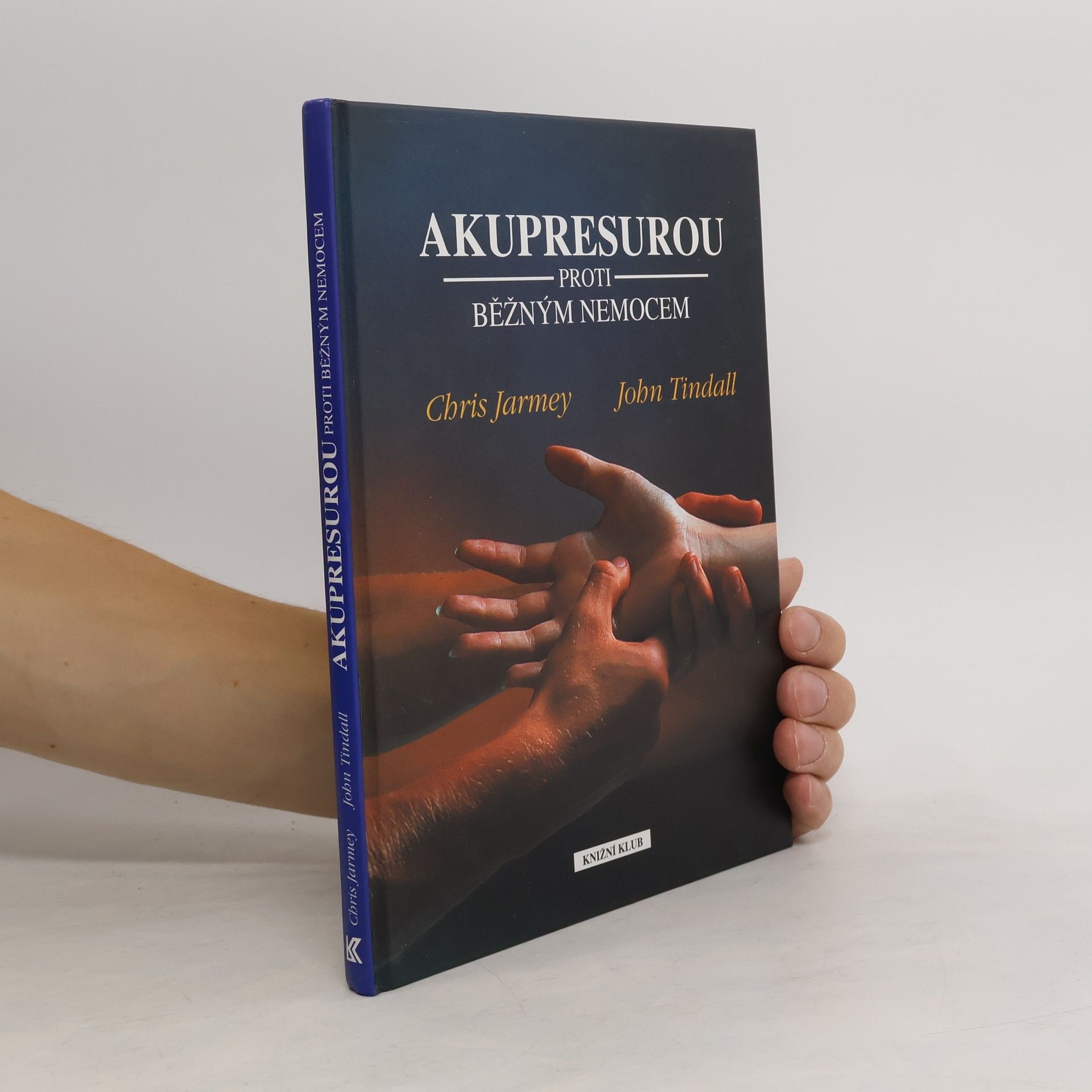 Chris Jarmey Akupresurou proti běžným nemocem