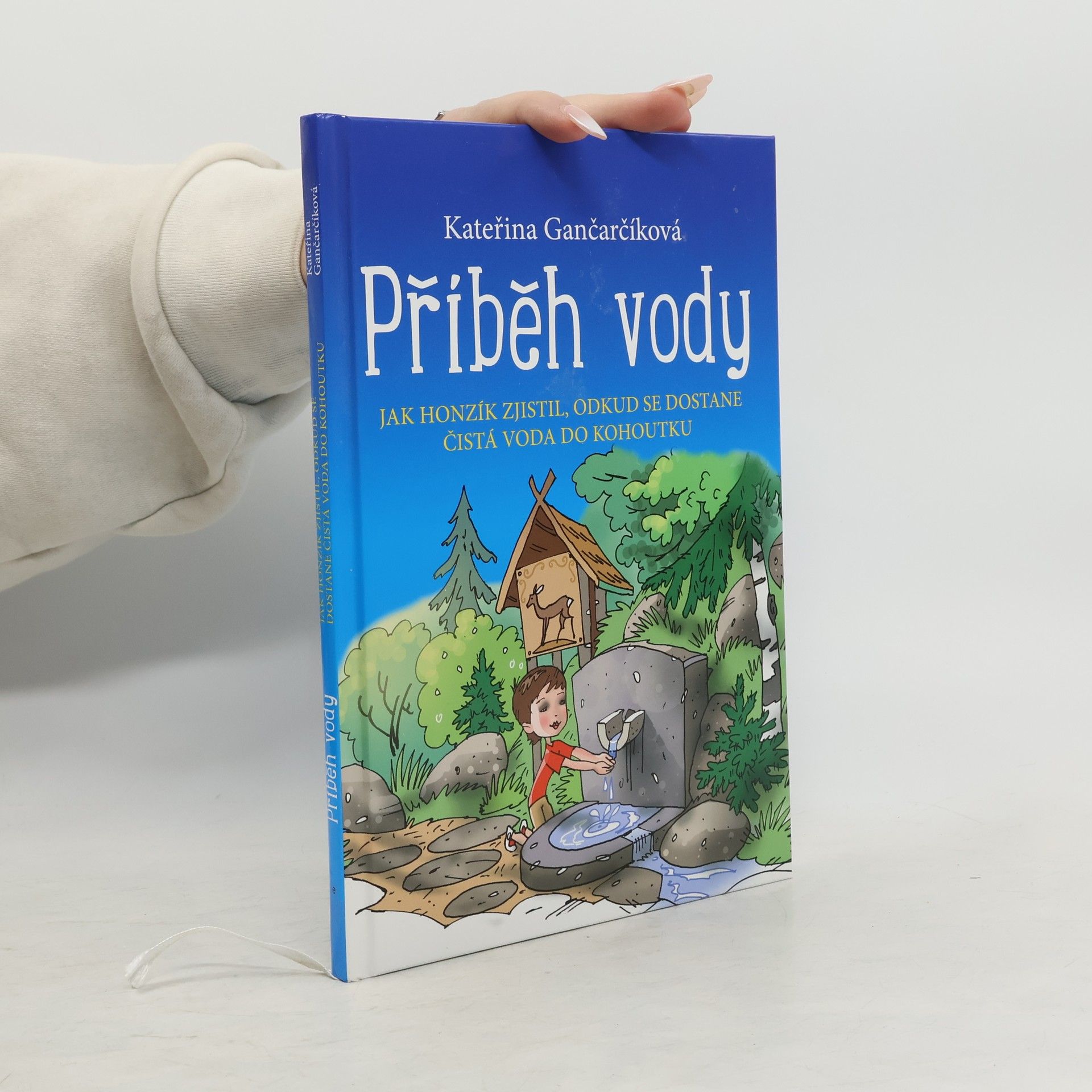 Kateřina Gančarčíková Příběh vody