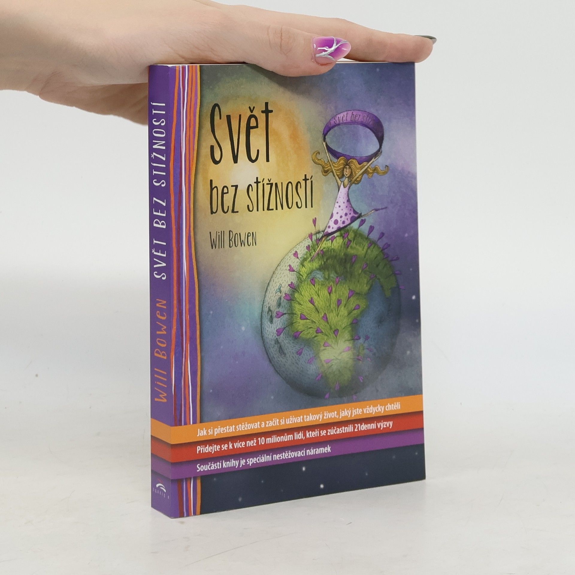 Will Bowen Svět bez stížností