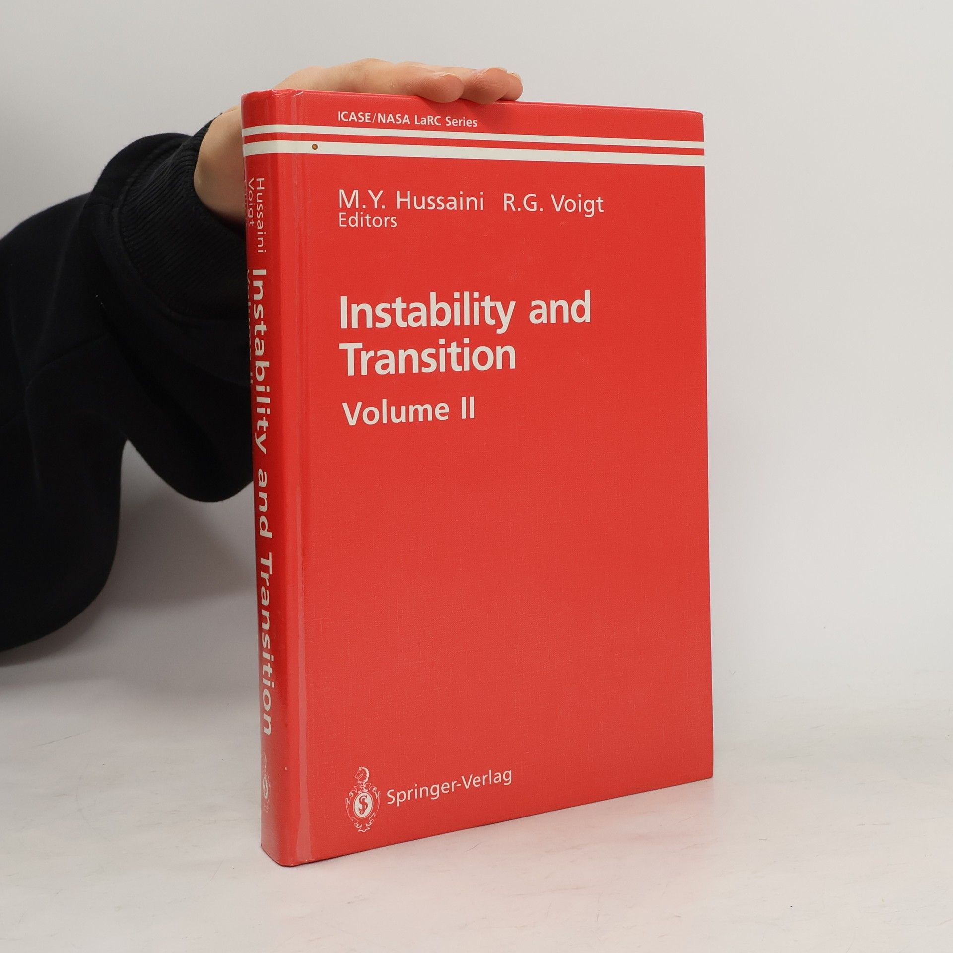 M. Yousuff Hussaini ICASE/NASA LaRC Series - 2: Instability and Transition