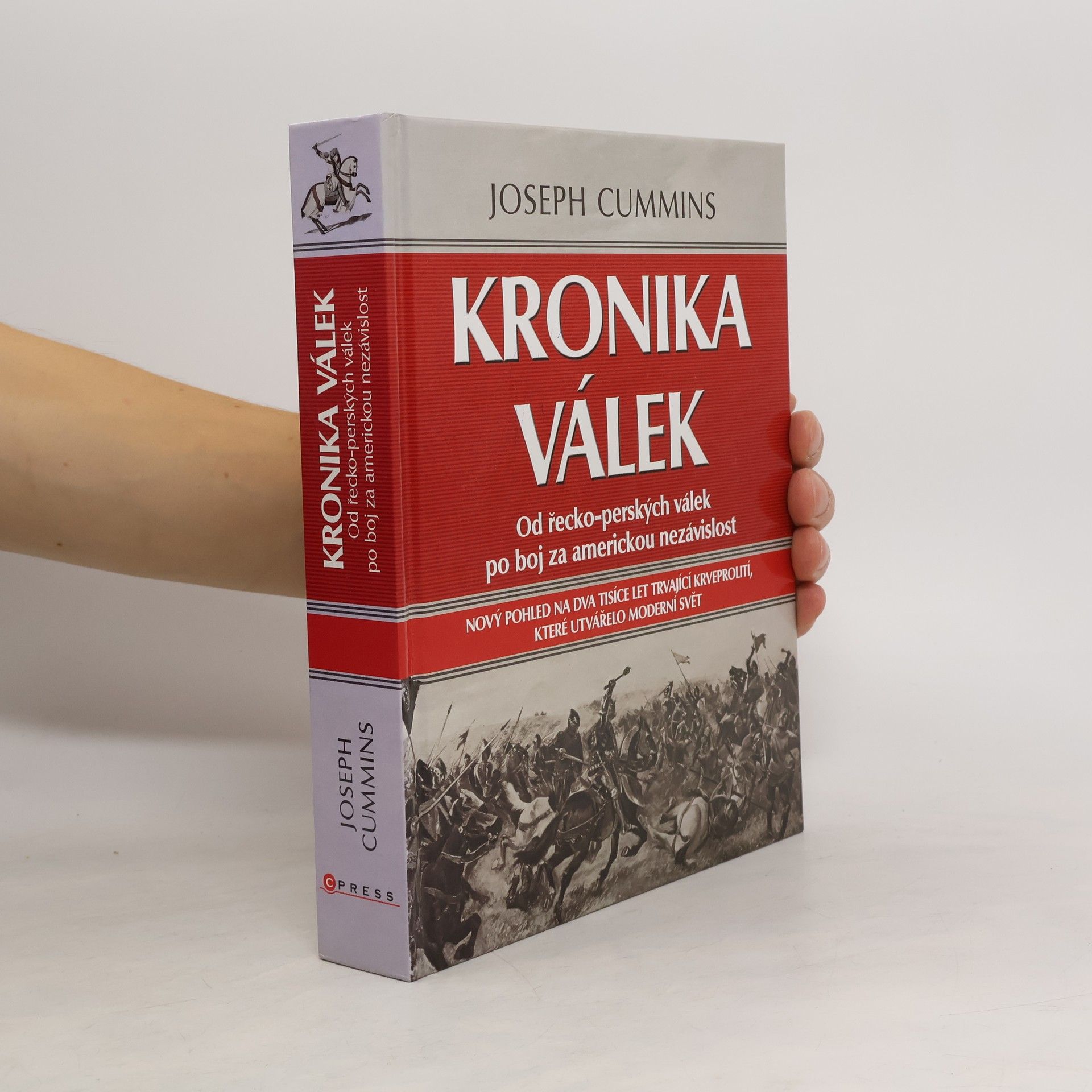 Kronika válek: Od řecko-perských válek po boj za americkou nezávislost