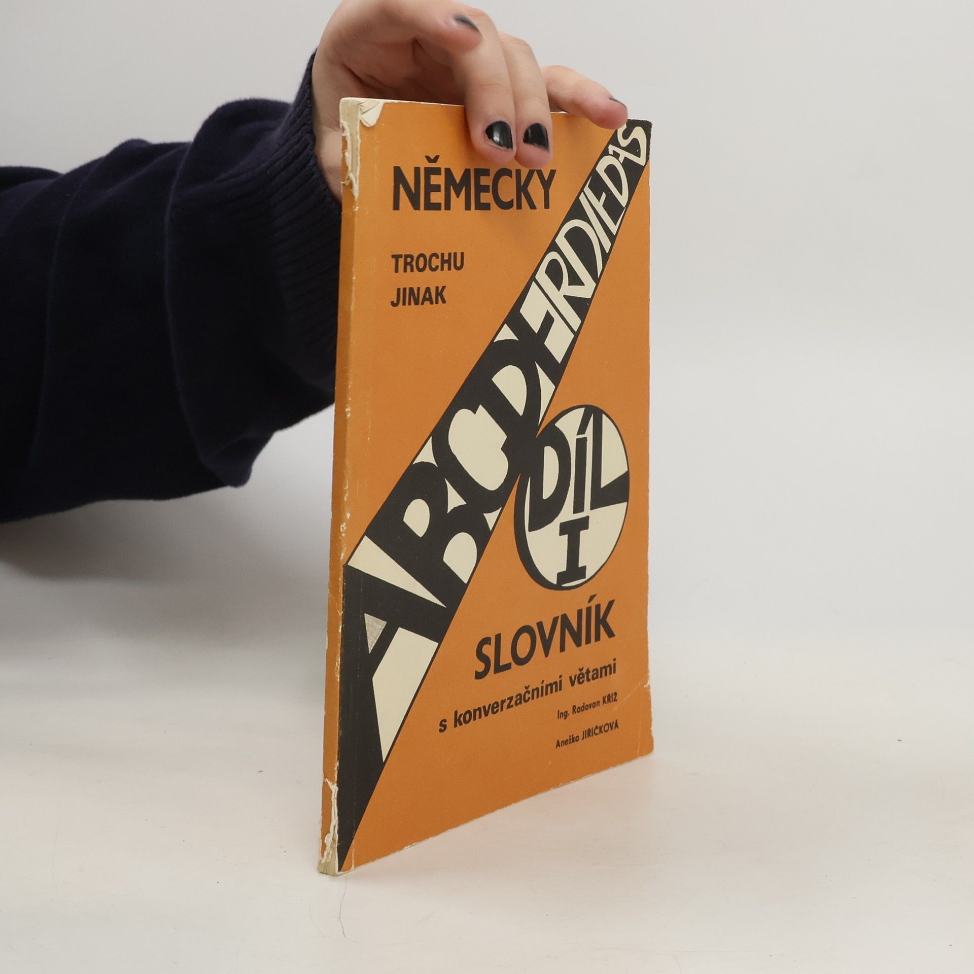 Radovan Kříž Německy trochu jinak >