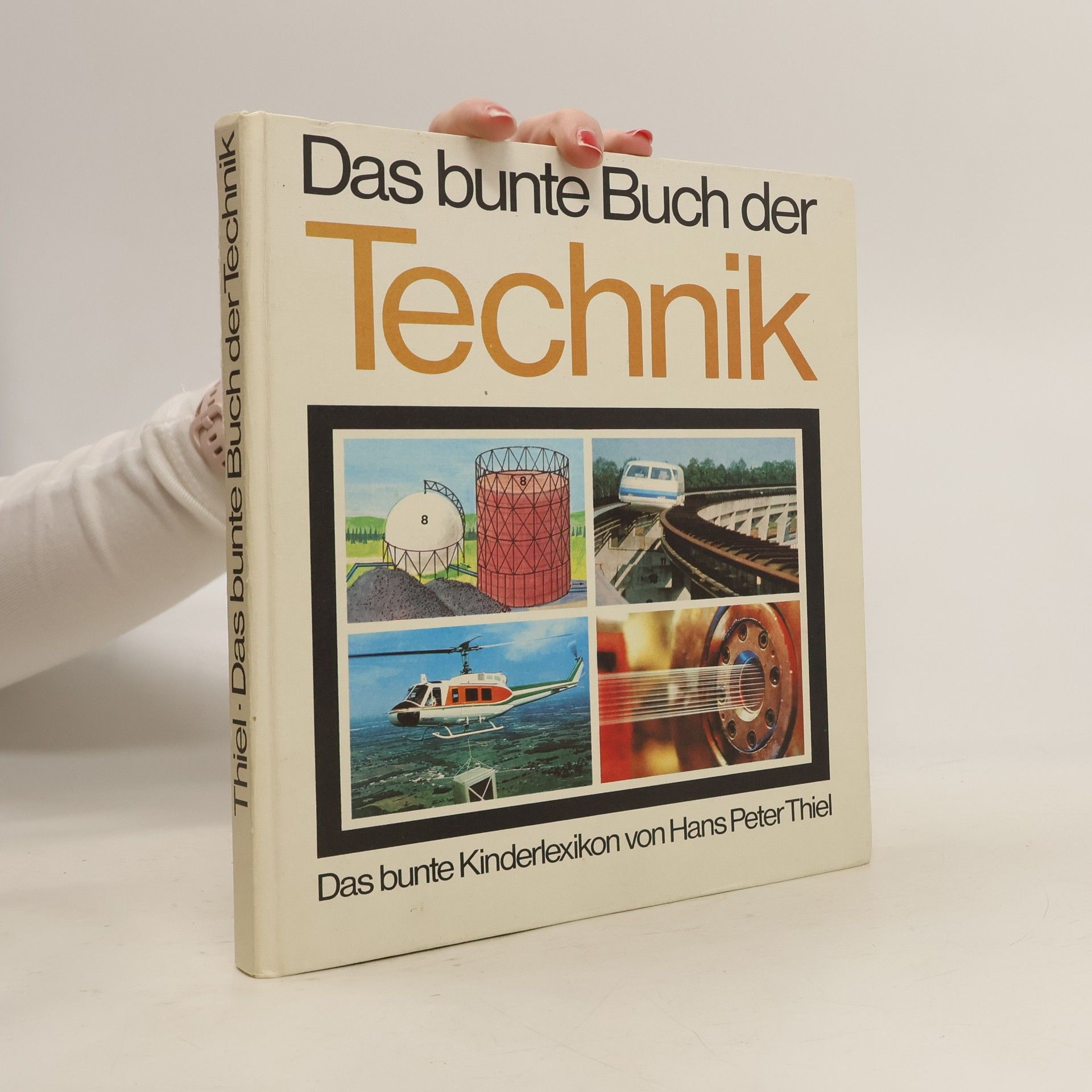 Collectif d'auteurs Das bunte Buch der Technik